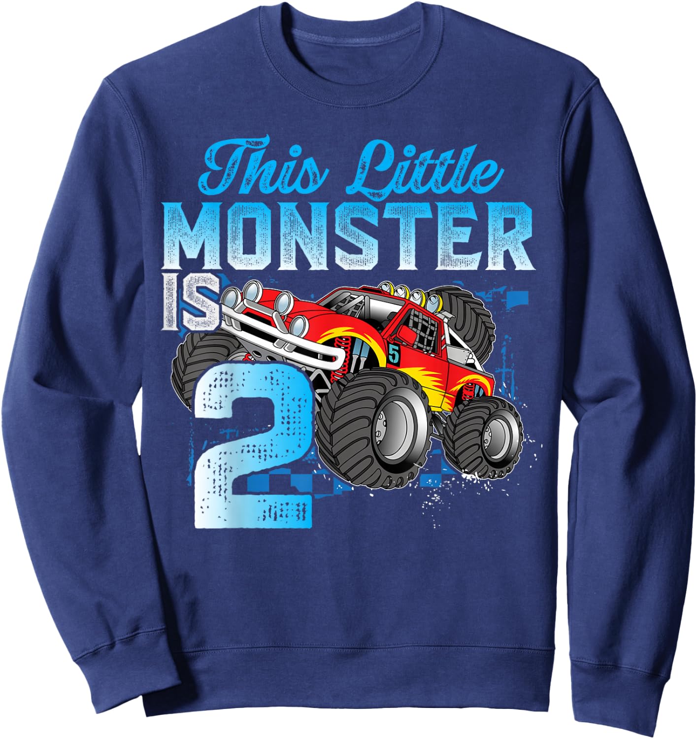 Birthday 2 Years Old Kid Monster Truck 2nd B-day Funny Sweatshirt - Sweatshirt | Navy