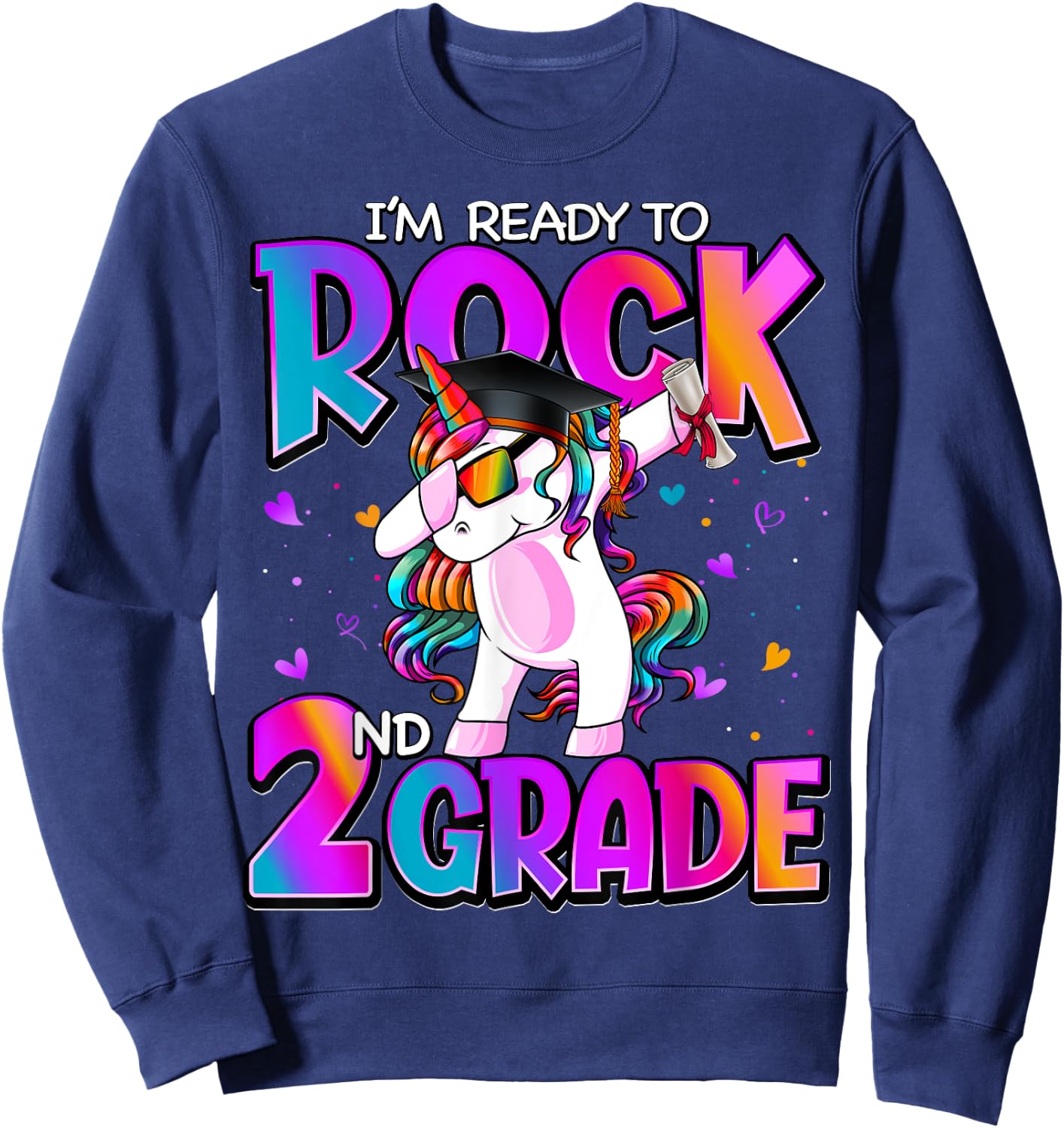 I'm Ready To Rock 2nd Grade Unicorn Back To School Girls Sweatshirt - Sweatshirt | Navy