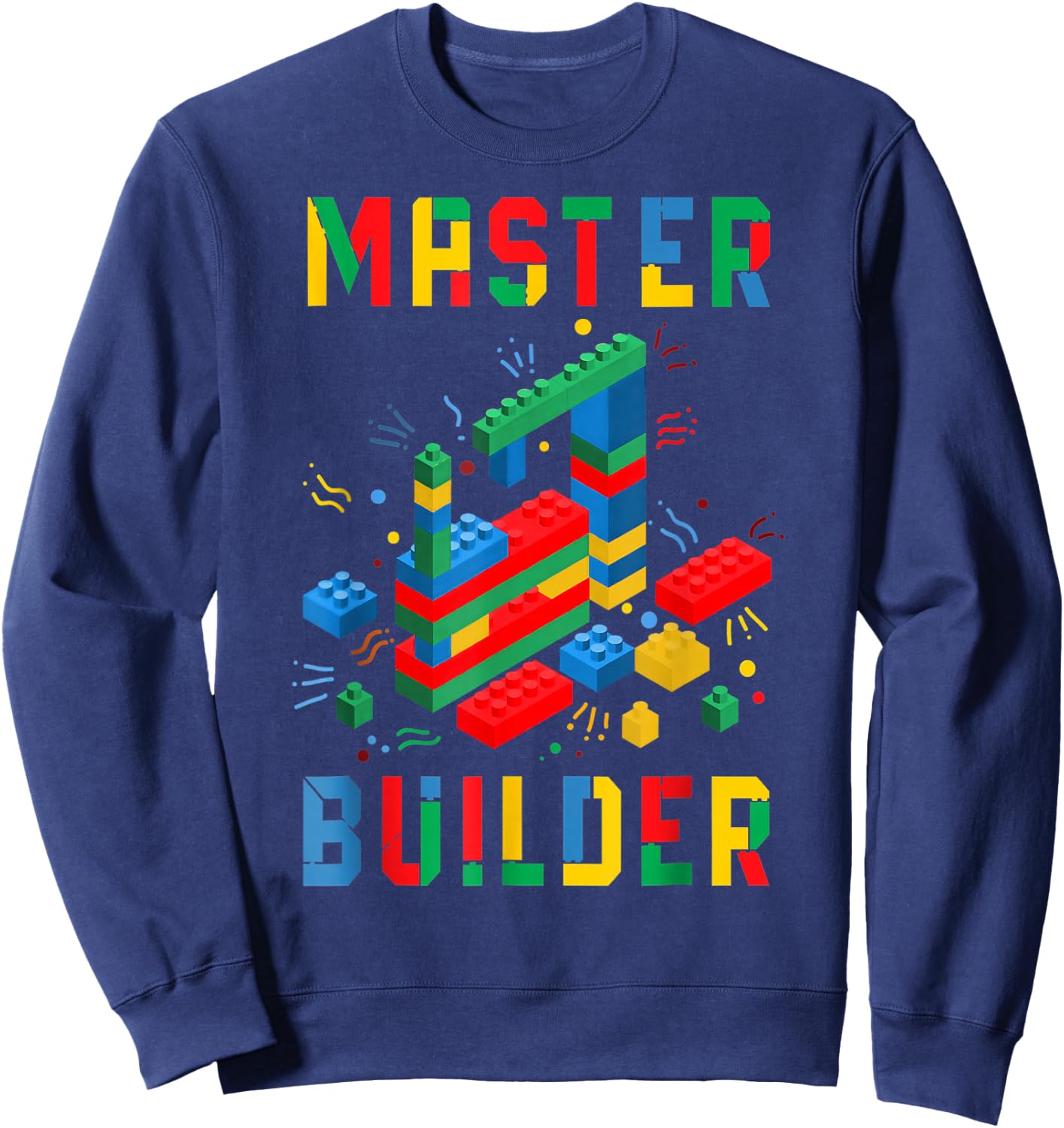 Brick Builder Funny Blocks Master Builder Building Blocks Sweatshirt - Sweatshirt | Navy