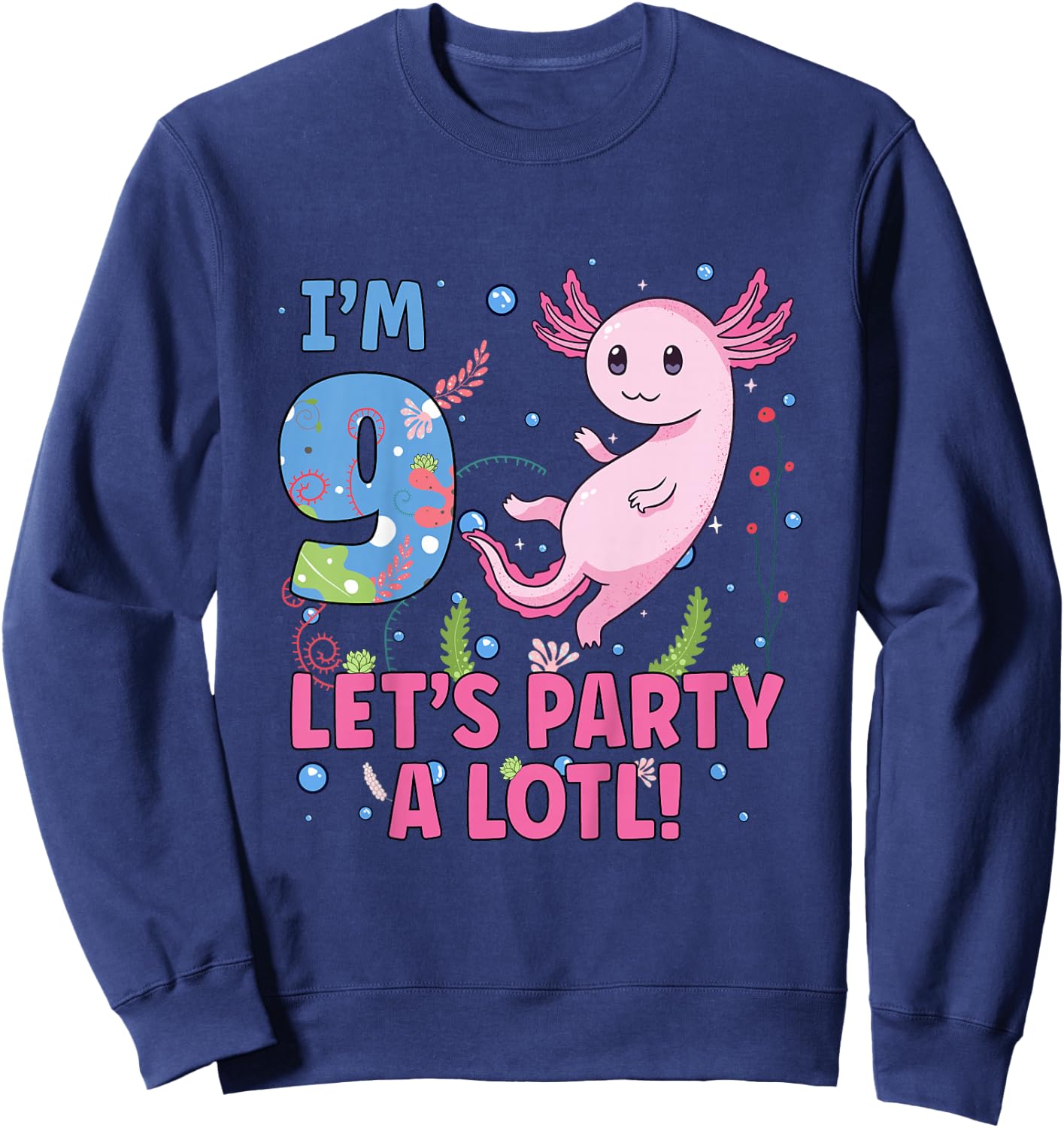 Kids Cute Axolotl Motif 9 Year Old Axolotl Lover 9th Birthday Sweatshirt - Sweatshirt | Navy