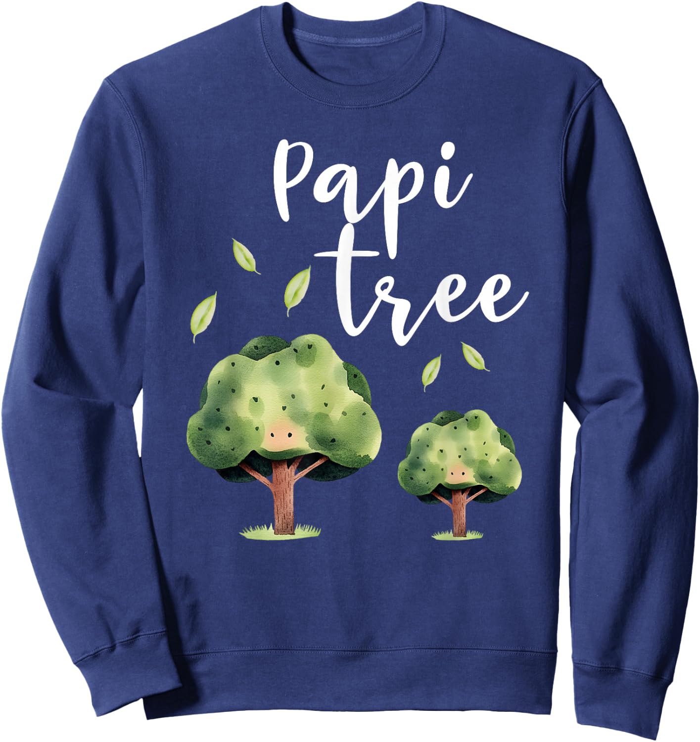 Papi Tree Daddy Spanish Baby Shower Nature Lover Cute Sweatshirt - Sweatshirt | Navy