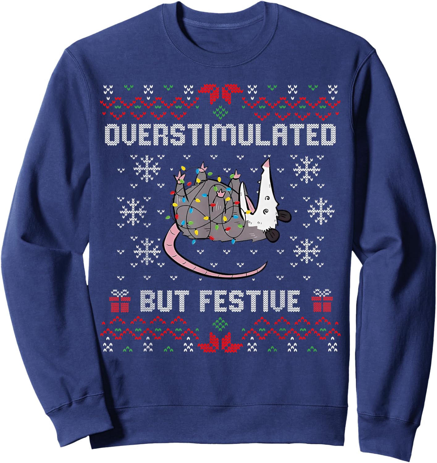 Overstimulated But Festive Possum Christmas Ugly Sweatshirt - Sweatshirt | Navy
