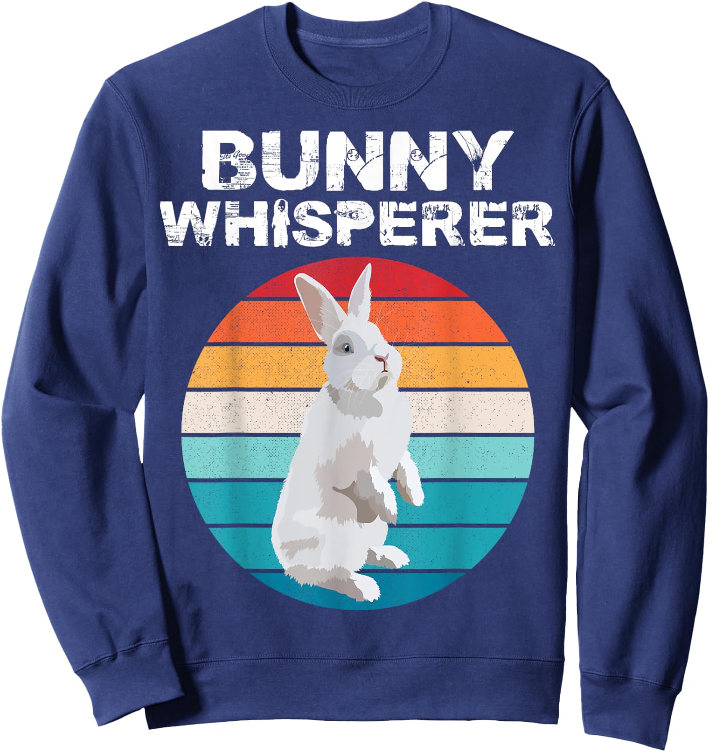 Bunny Whisperer Retro Funny Rabbit Lover Girls Women Kids Sweatshirt - Sweatshirt | Navy