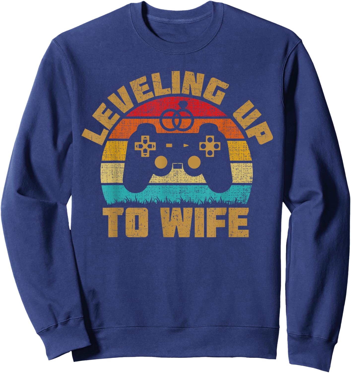 Leveling Up To Wife Funny Bride Gamer Couples Matching Sweatshirt - Sweatshirt | Navy