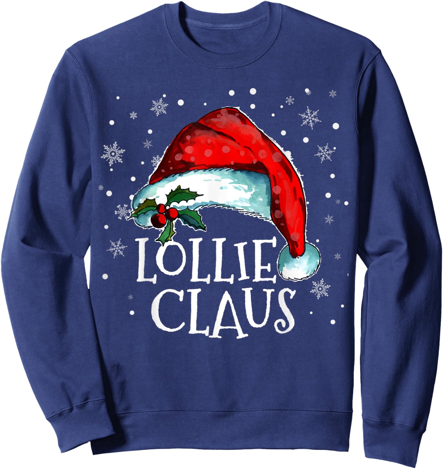 Lollie Claus Grandma Santa Claus Funny Family Christmas Sweatshirt - Sweatshirt | Navy