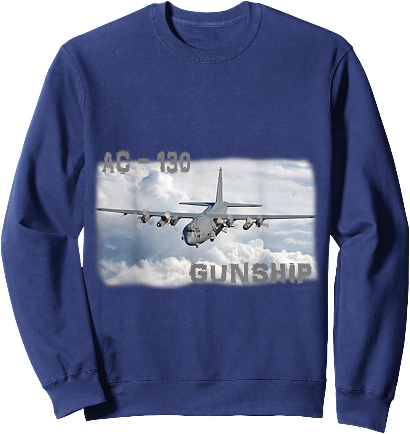 Ac 130 Gunship Military Airplane Adult Children Shirt Sweatshirt - Sweatshirt | Navy