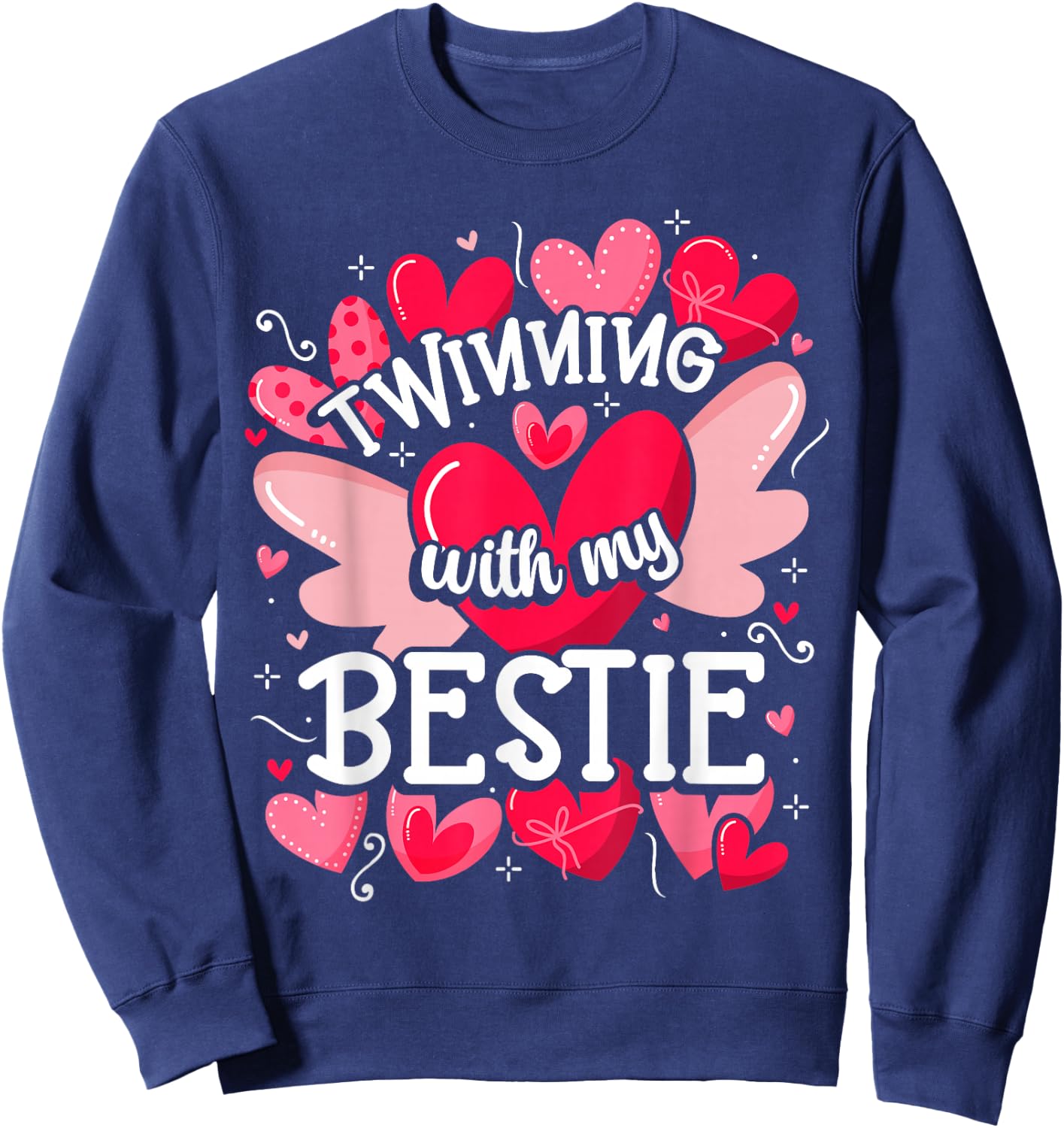 Friendship Matching Twin Twinning With My Bestie Twins Day Sweatshirt - Sweatshirt | Navy