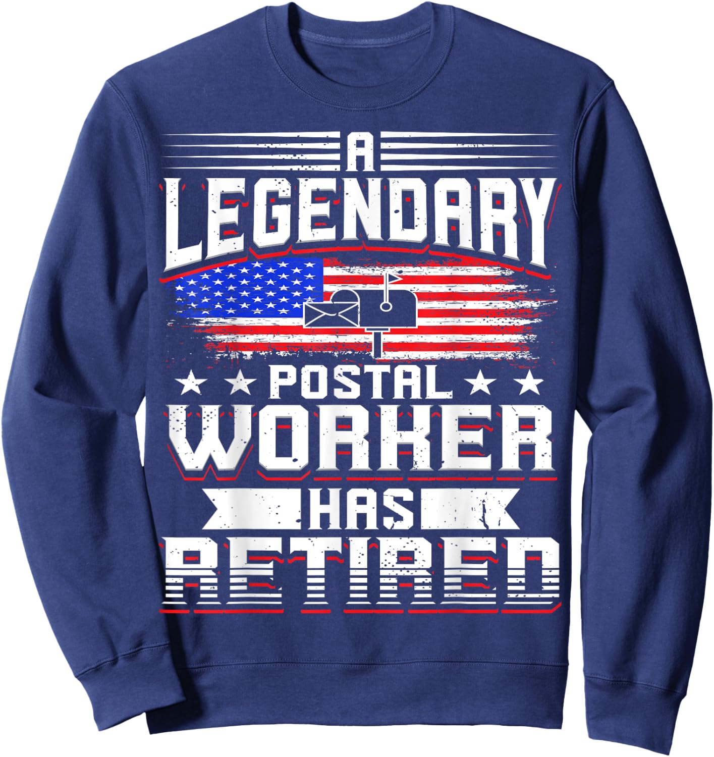 Retired Postal Worker Mailman Retirement Sweatshirt - Sweatshirt | Navy