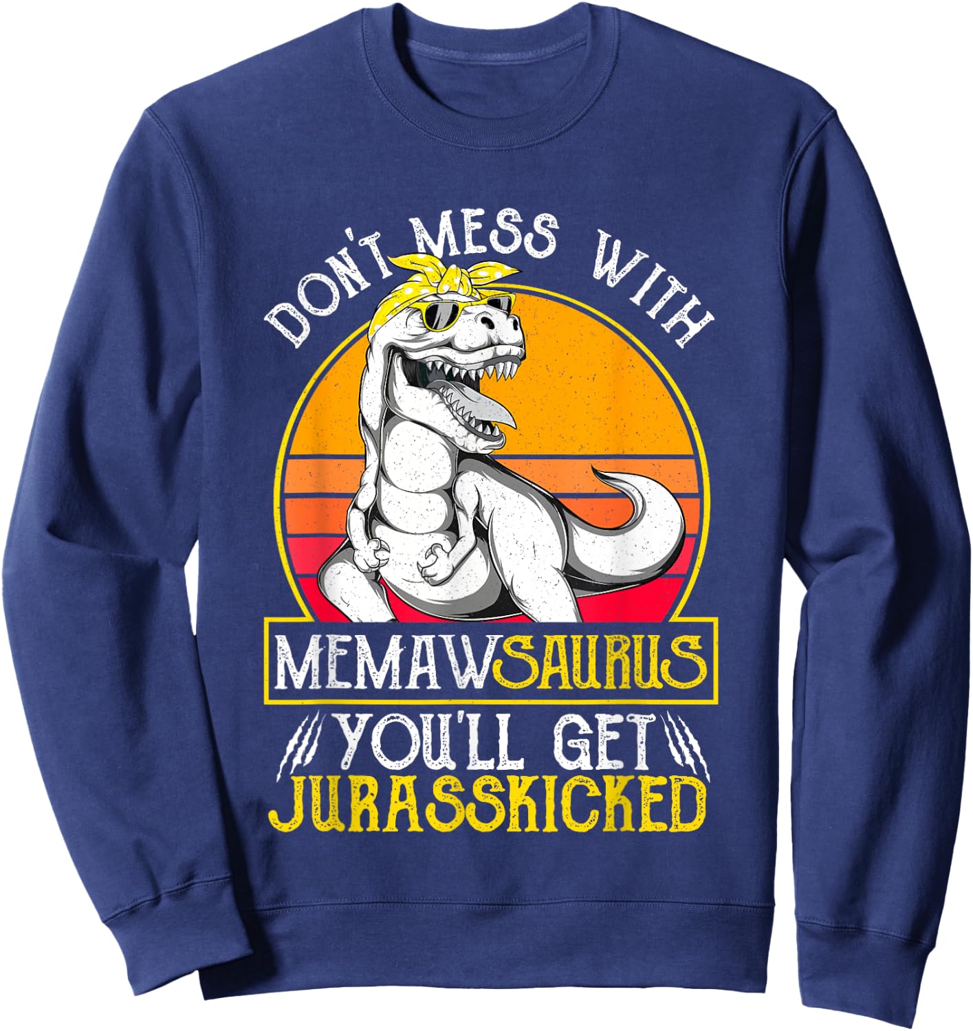 Vintage Jurasskicked Memaw Saurus Shirt, Dino Grandma Sweatshirt - Sweatshirt | Navy