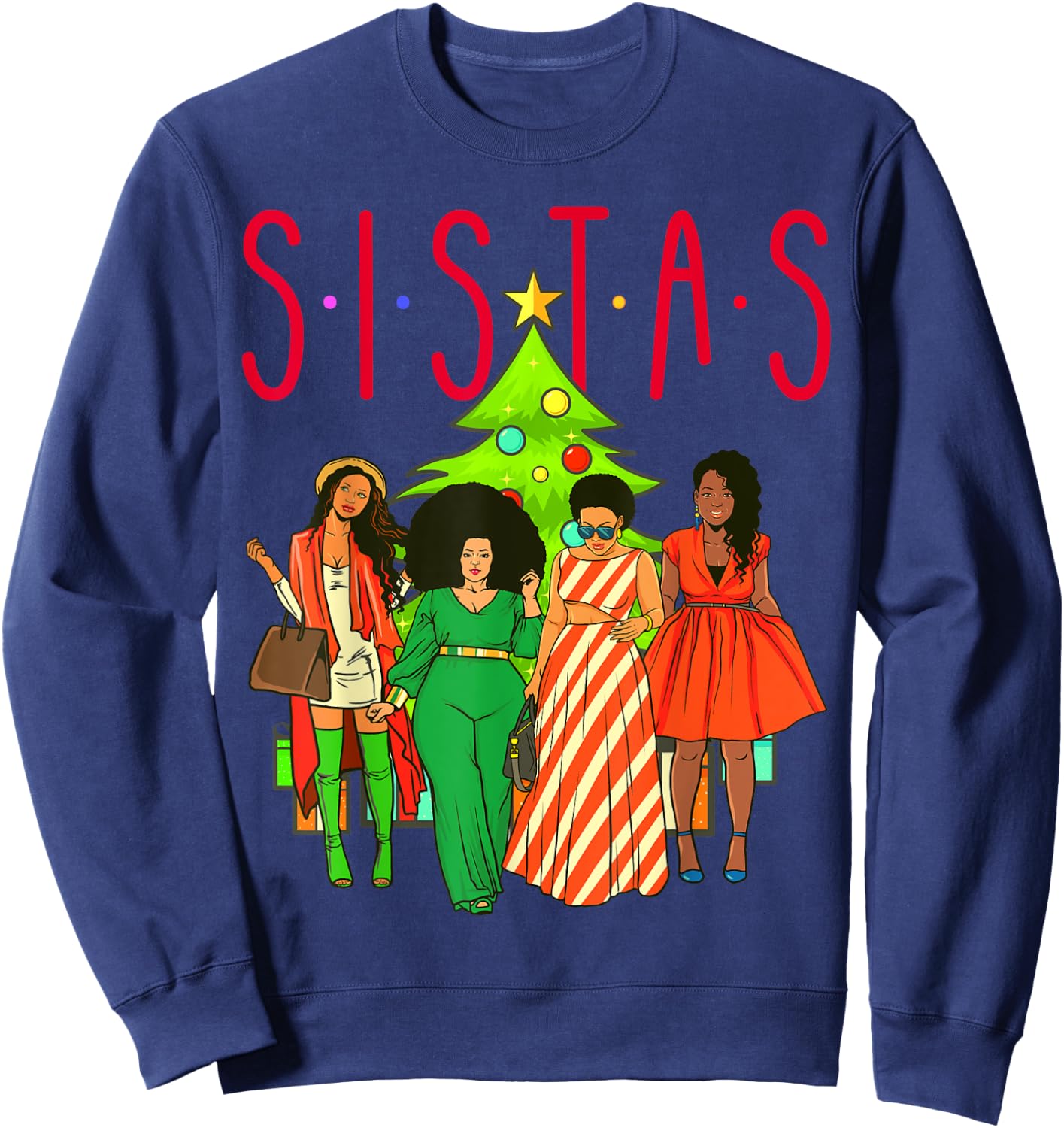 Sistas Christmas Tree Black Women Squad Sista Melanin Crew Sweatshirt - Sweatshirt | Navy