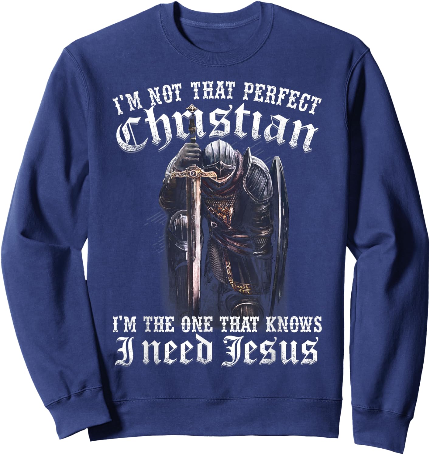 I'm Not That Perfect I Need Jesus Sweatshirt - Sweatshirt | Navy