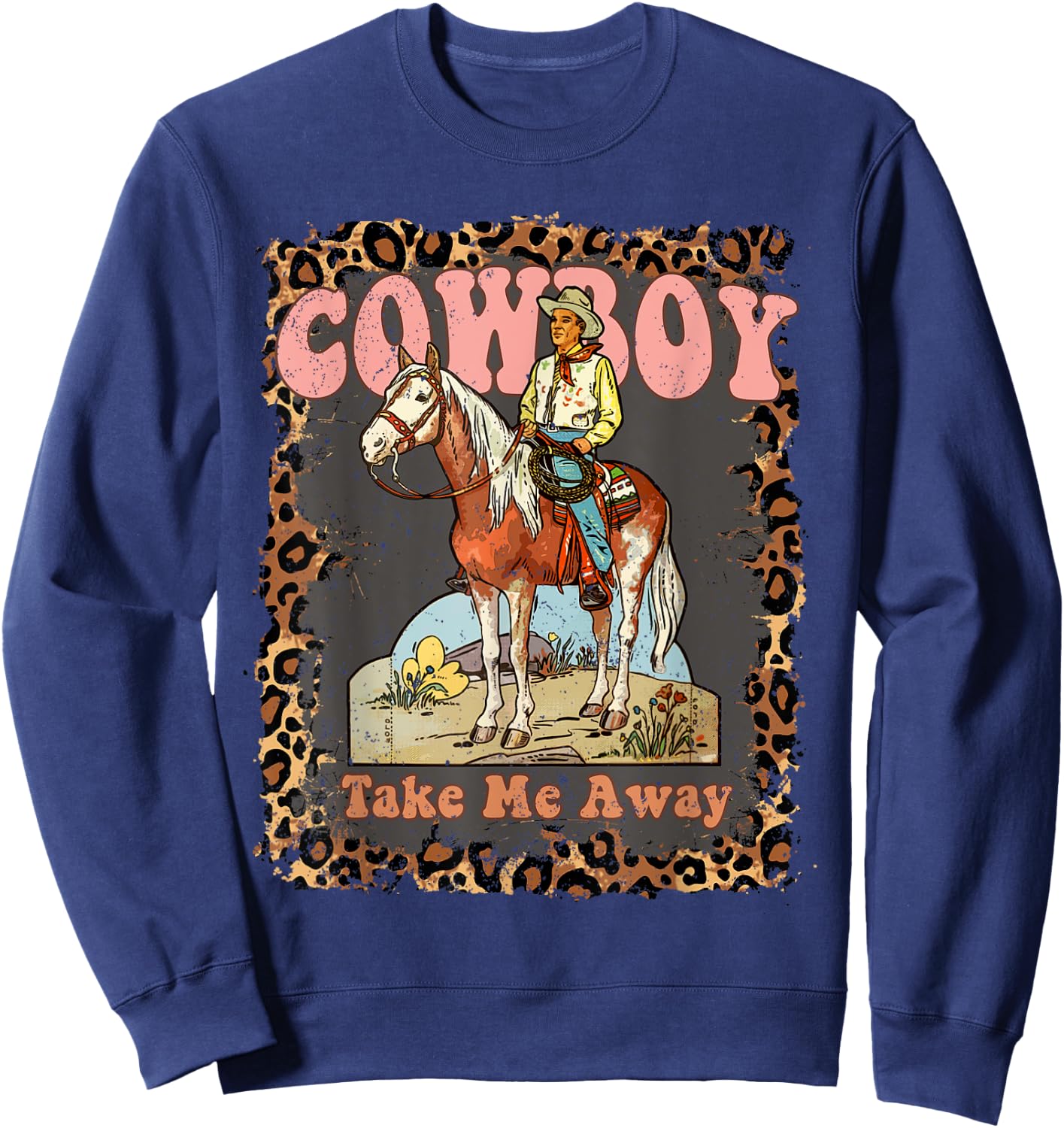Cowboy Take Me Away Sweatshirt - Sweatshirt | Navy
