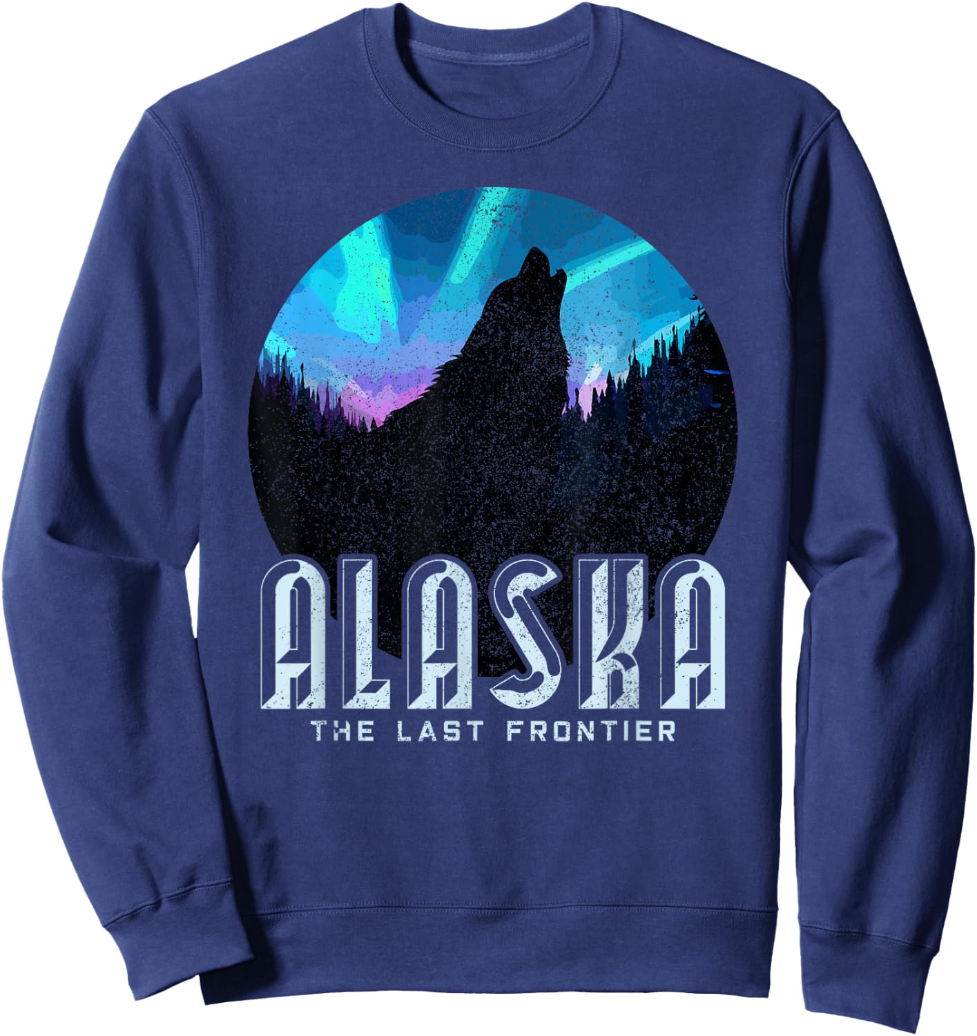 Alaska - Wolf The Last Frontier Nature Souvenir Gift Sweatshirt - Sweatshirt | Navy