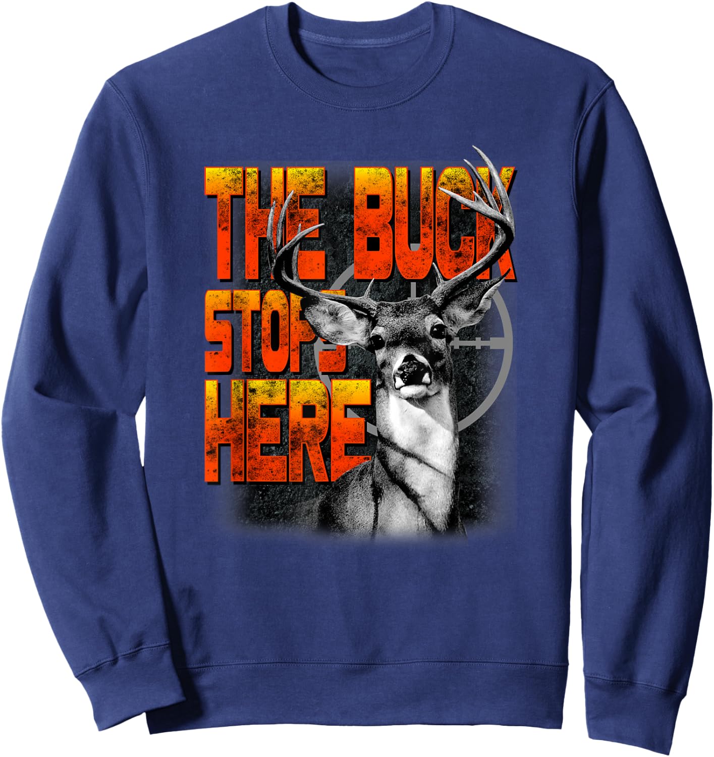 Trendy The Buck Stops Here Hunting Humour Sweatshirt - Sweatshirt | Navy