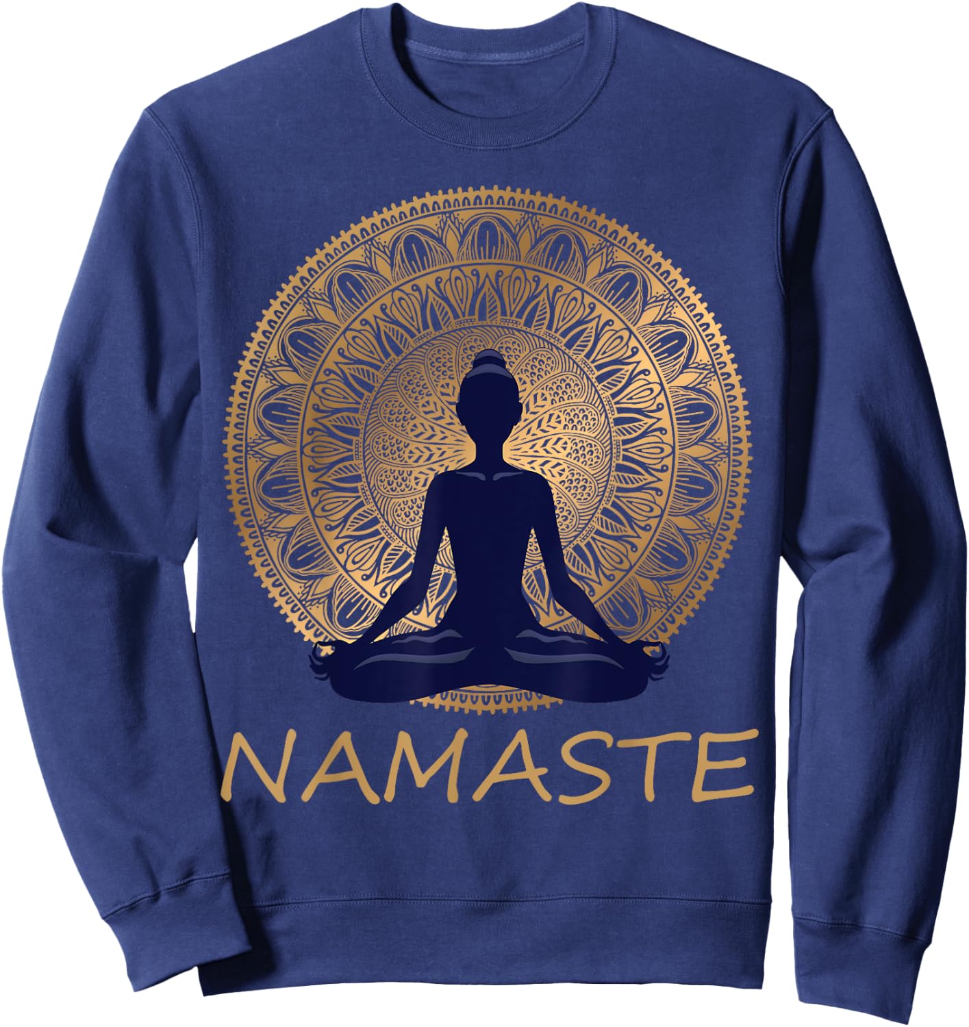Namaste, Yoga dress/ meditation clothes / Lotus position Sweatshirt - Sweatshirt | Navy