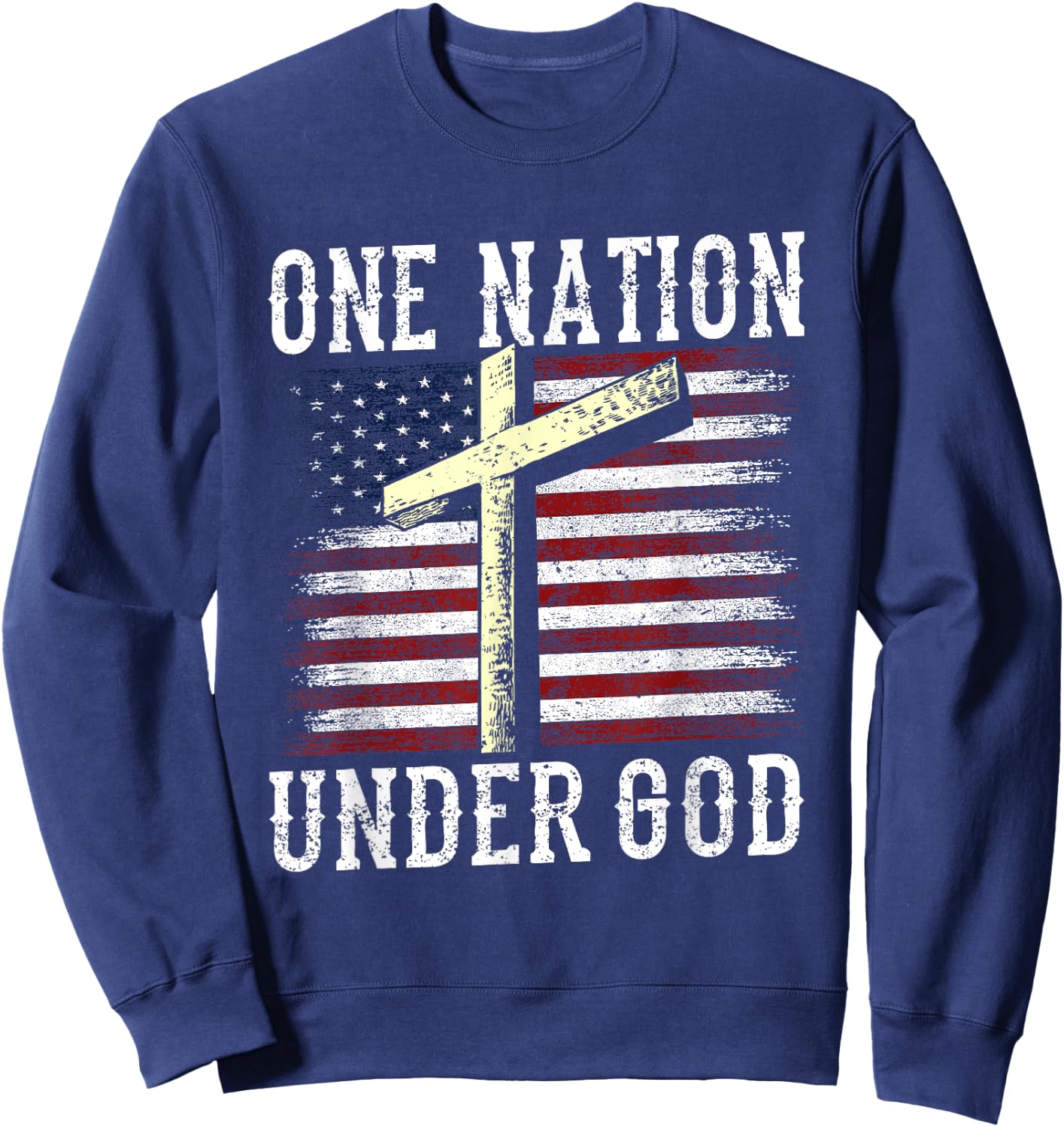One Nation Under God America American Us Usa Patriotic Us Sweatshirt - Sweatshirt | Navy