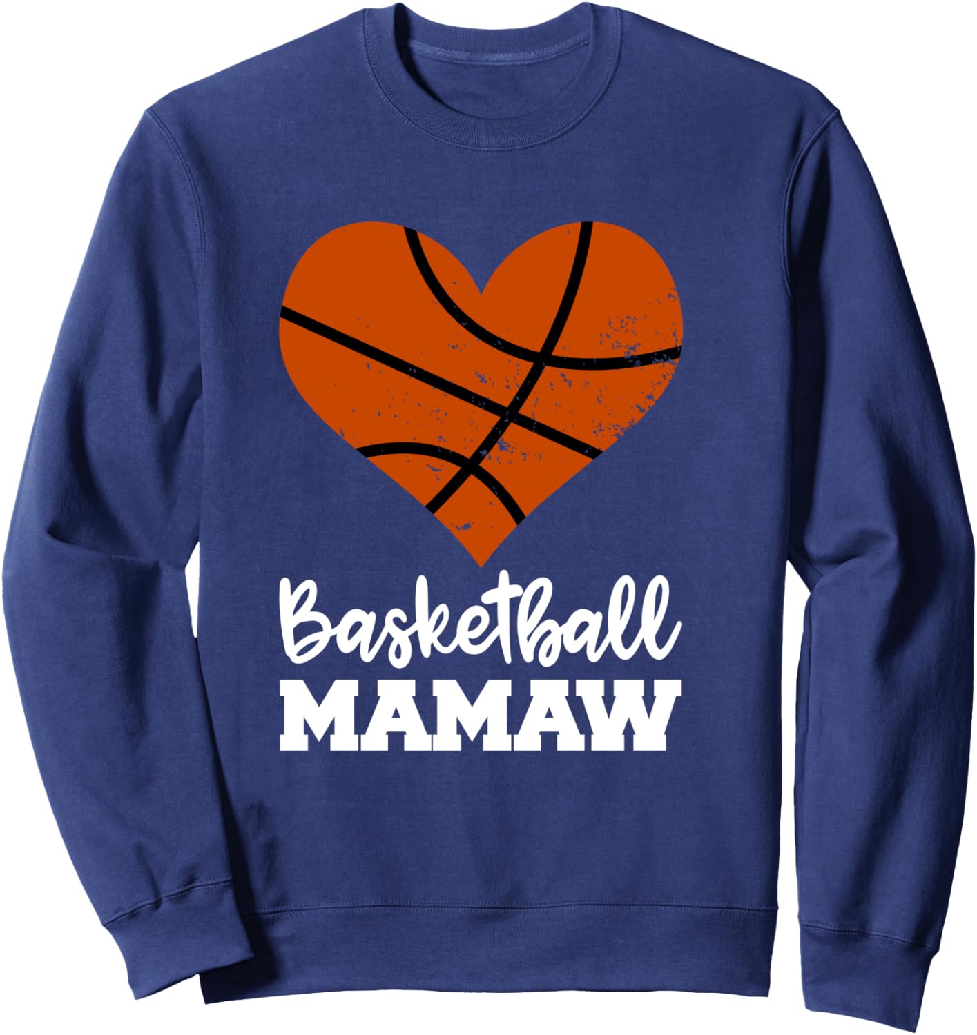 Basketball Mamaw Funny Basketball Player Mamaw Sweatshirt - Sweatshirt | Navy