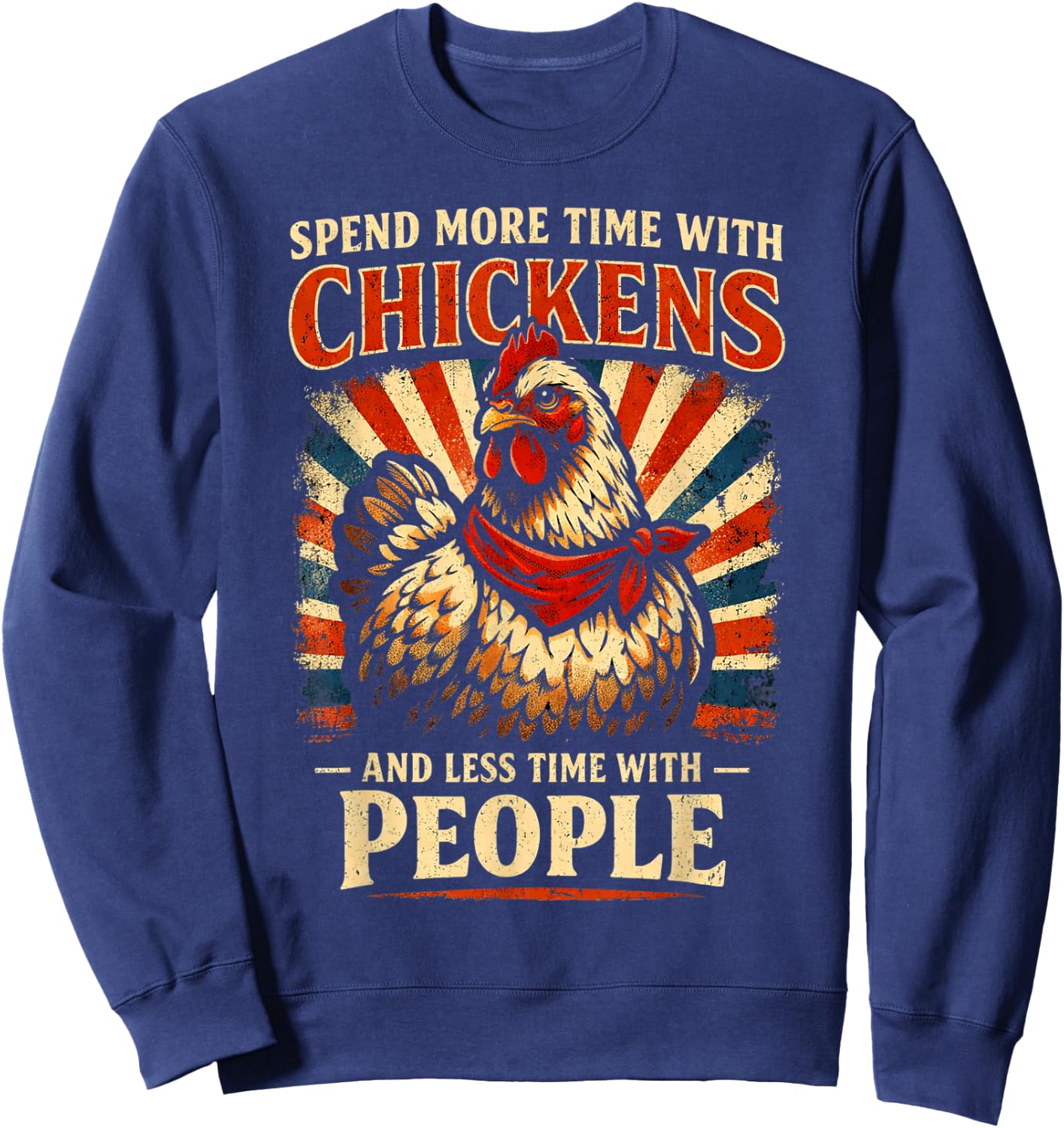 Funny More Chickens Less People for Farmer and Introvert Sweatshirt - Sweatshirt | Navy
