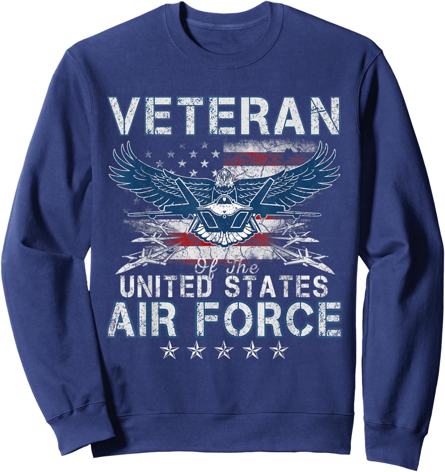 Proud US Air Force Veteran USA Flag Patriotic Vintage Sweatshirt - Sweatshirt | Navy