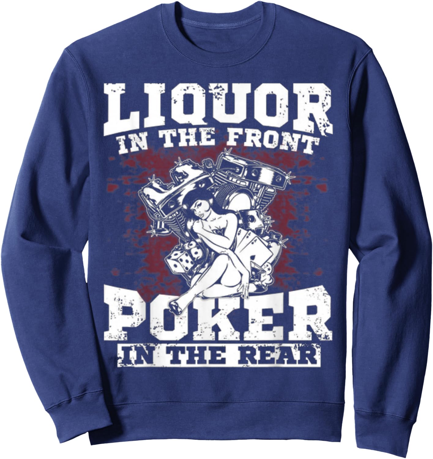 Liquor in the front poker in the rear Awesome Racing Sweatshirt - Sweatshirt | Navy