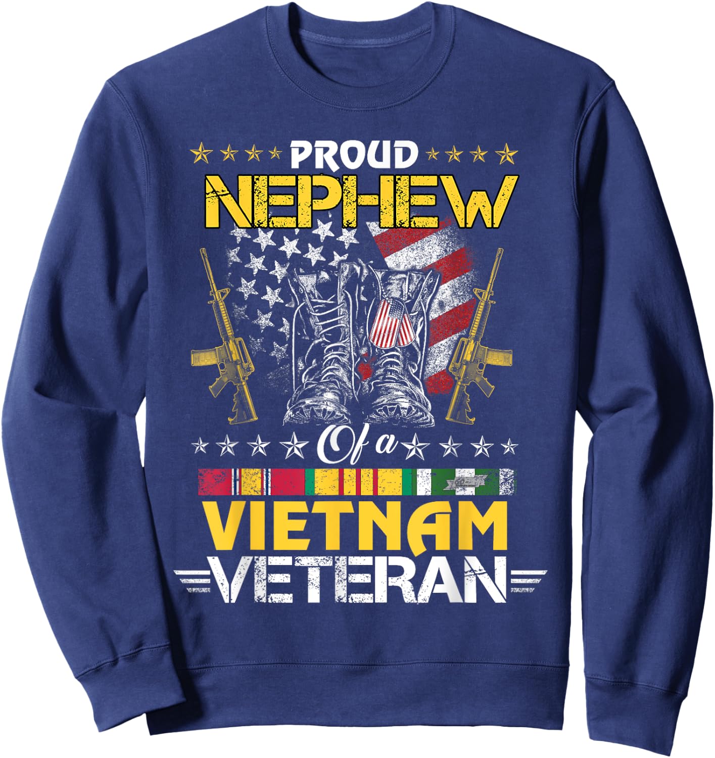 Proud Nephew of A Vietnam Veteran My Uncle Aunt is A Veteran Sweatshirt - Sweatshirt | Navy