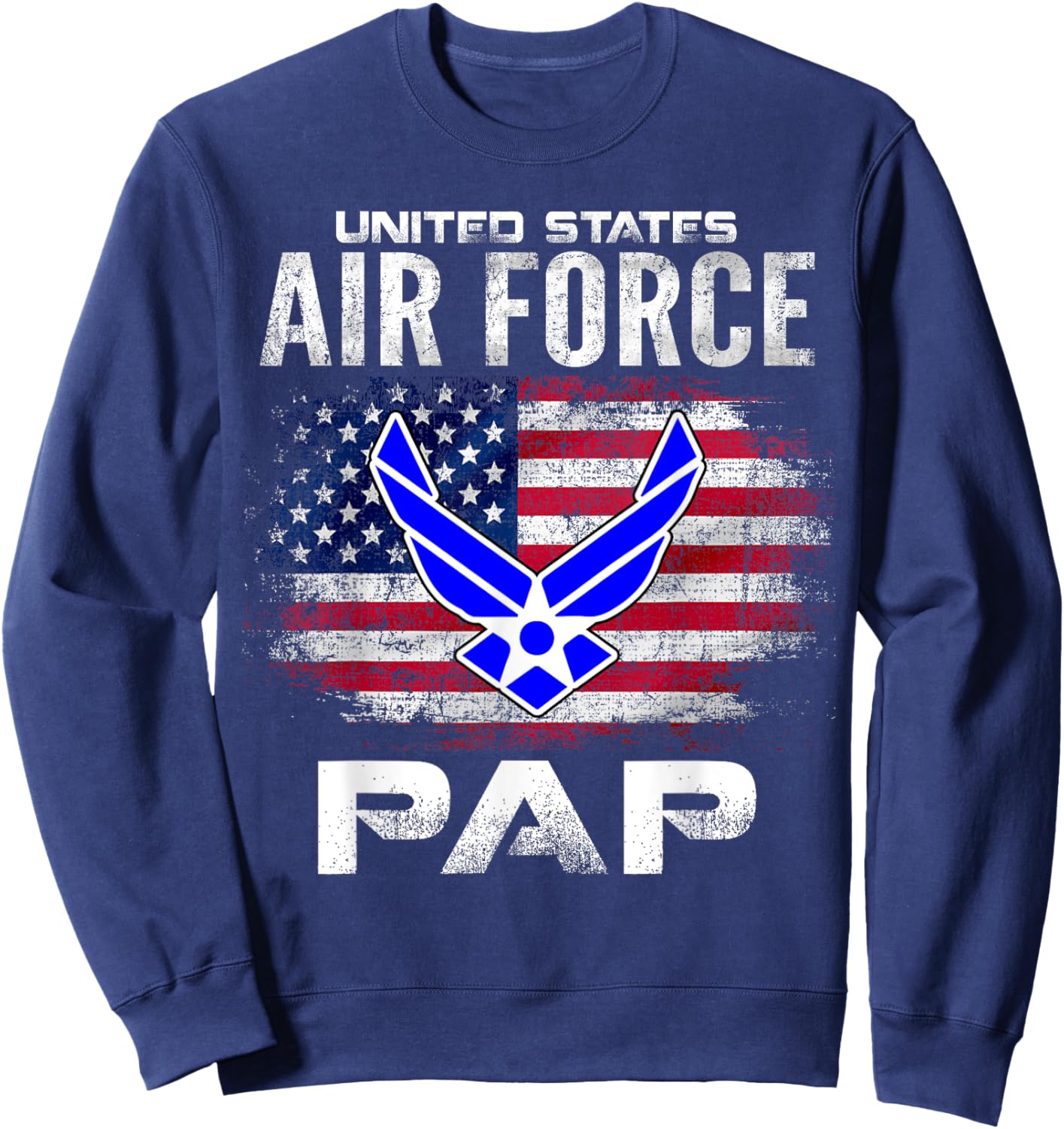 United States Flag American Air Force Pap Veteran Day Sweatshirt - Sweatshirt | Navy