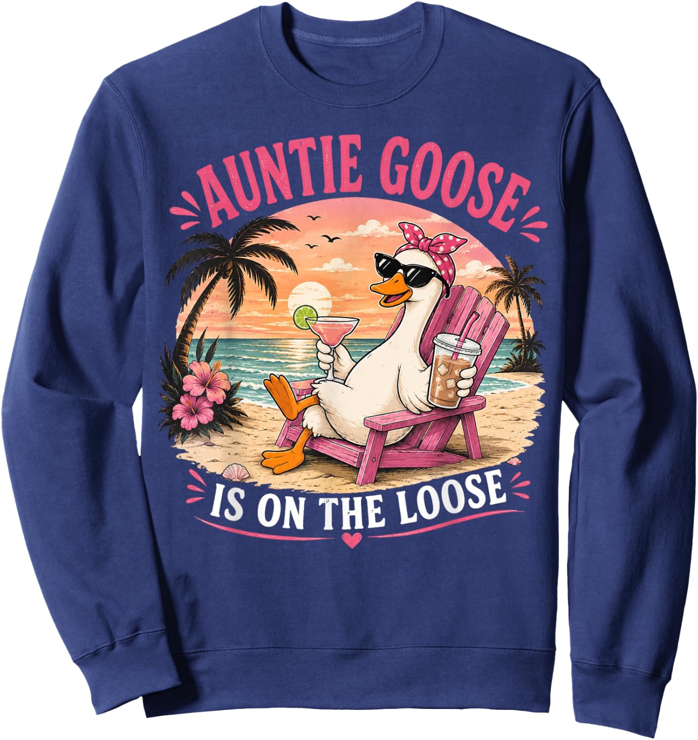 Auntie Goose is On The Loose Funny Sweatshirt - Sweatshirt | Navy