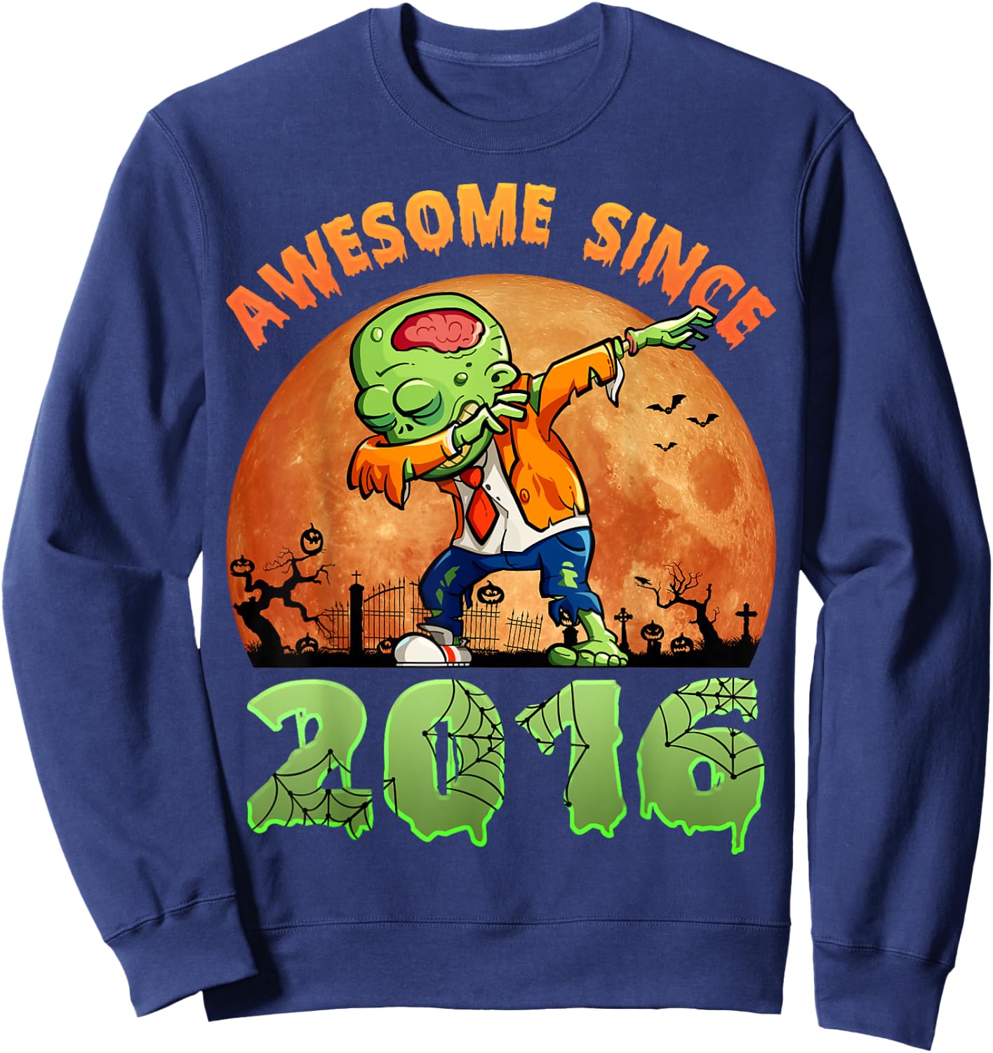 8th Birthday Halloween 8 Years Old Zombie Awesome Since 2016 Sweatshirt - Sweatshirt | Navy