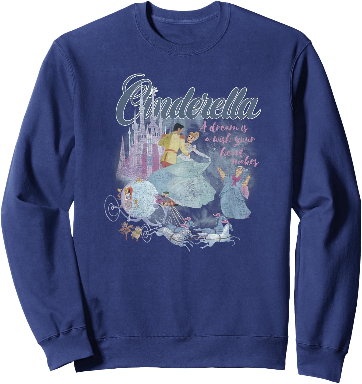 Disney Cinderella A Dream is A Wish Classic Poster Sweatshirt - Sweatshirt | Navy