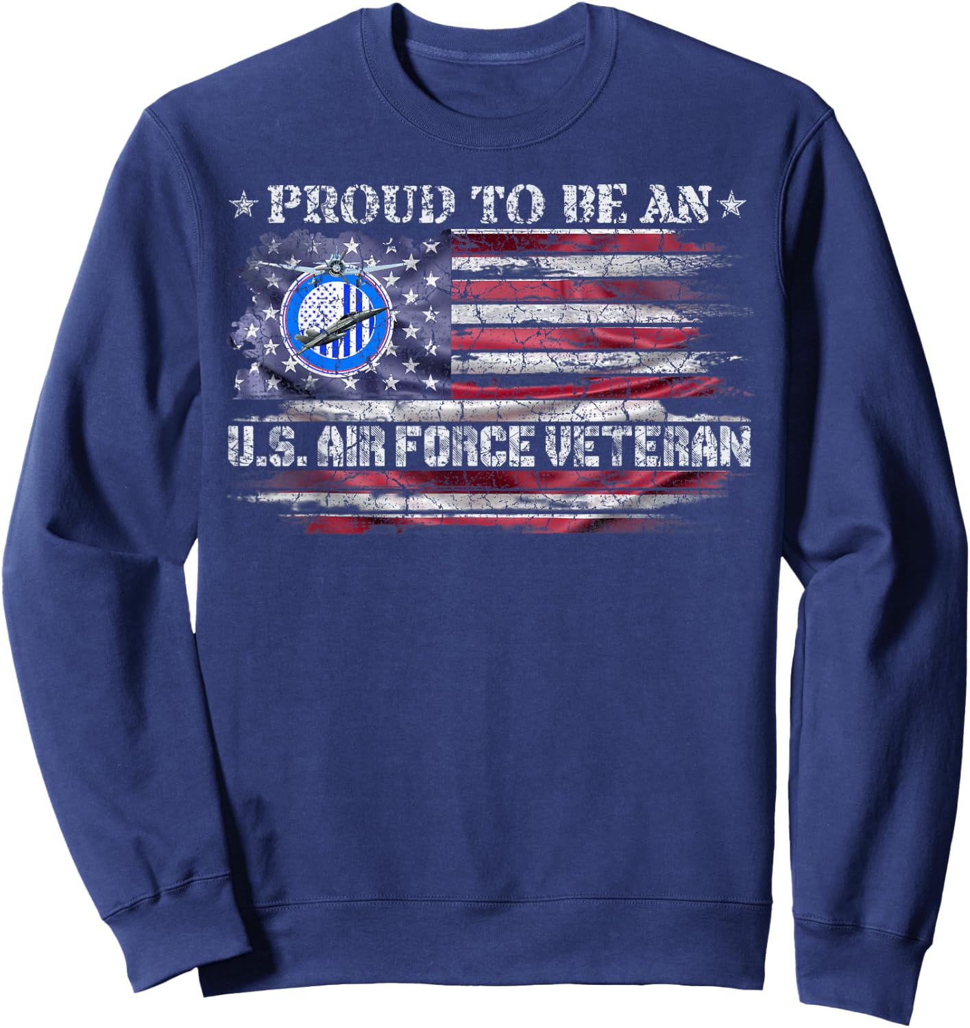 Vintage USA American Flag Proud To Be An Air Force Veteran Sweatshirt - Sweatshirt | Navy