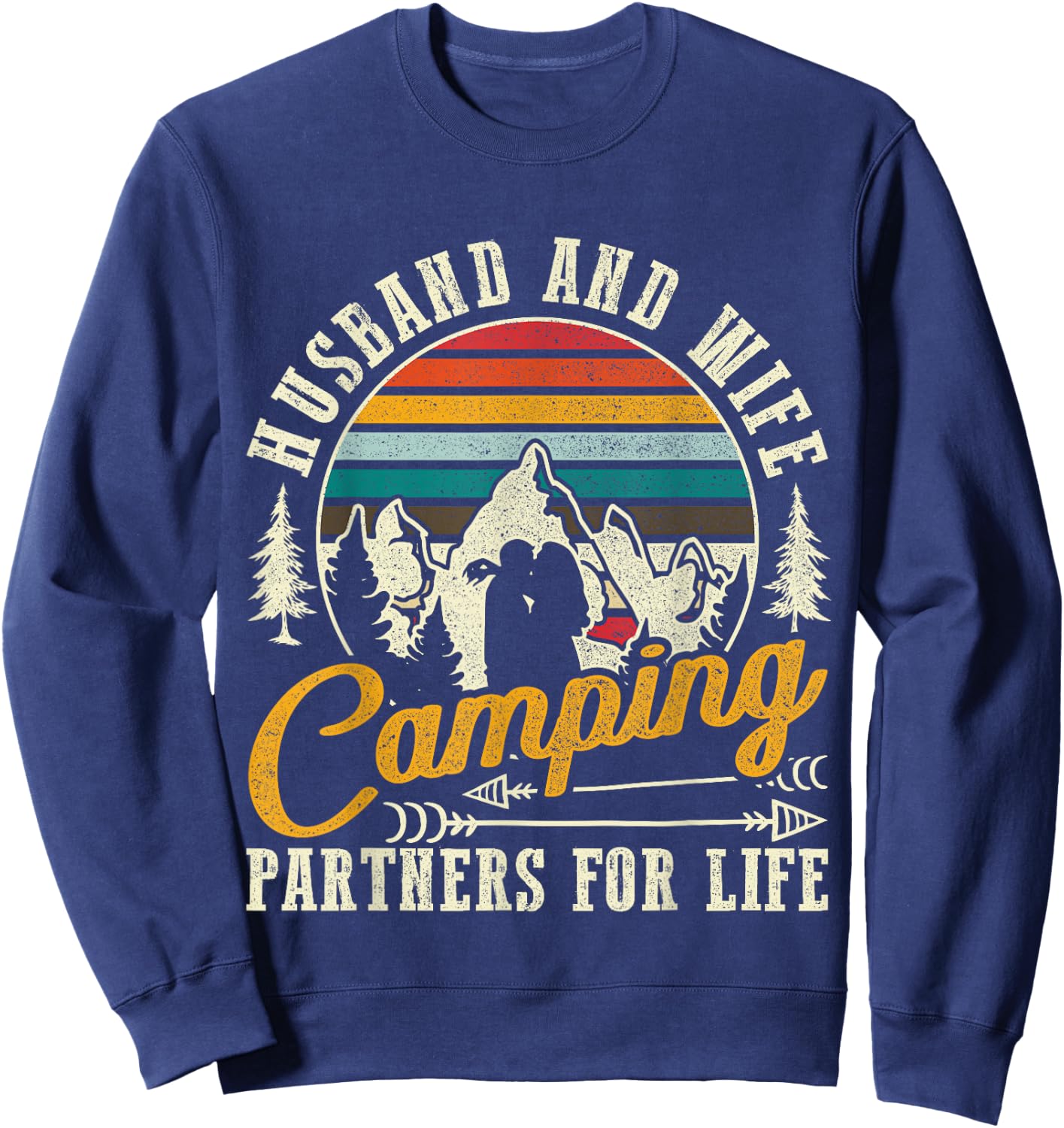 Husband And Wife Camping Partners For Life Sweet Sweatshirt - Sweatshirt | Navy