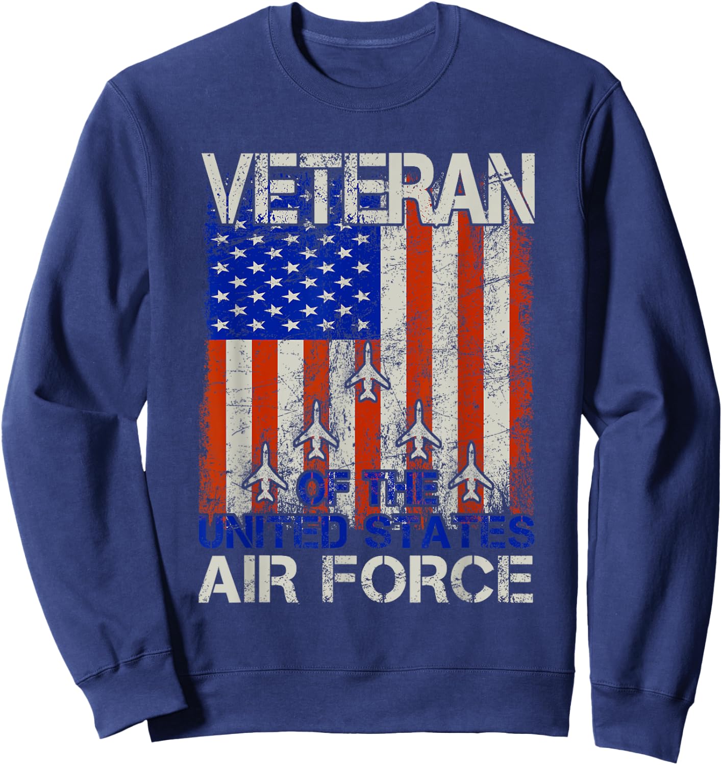 Veteran of the United States Air Force USAF Retro US Flag Sweatshirt - Sweatshirt | Navy