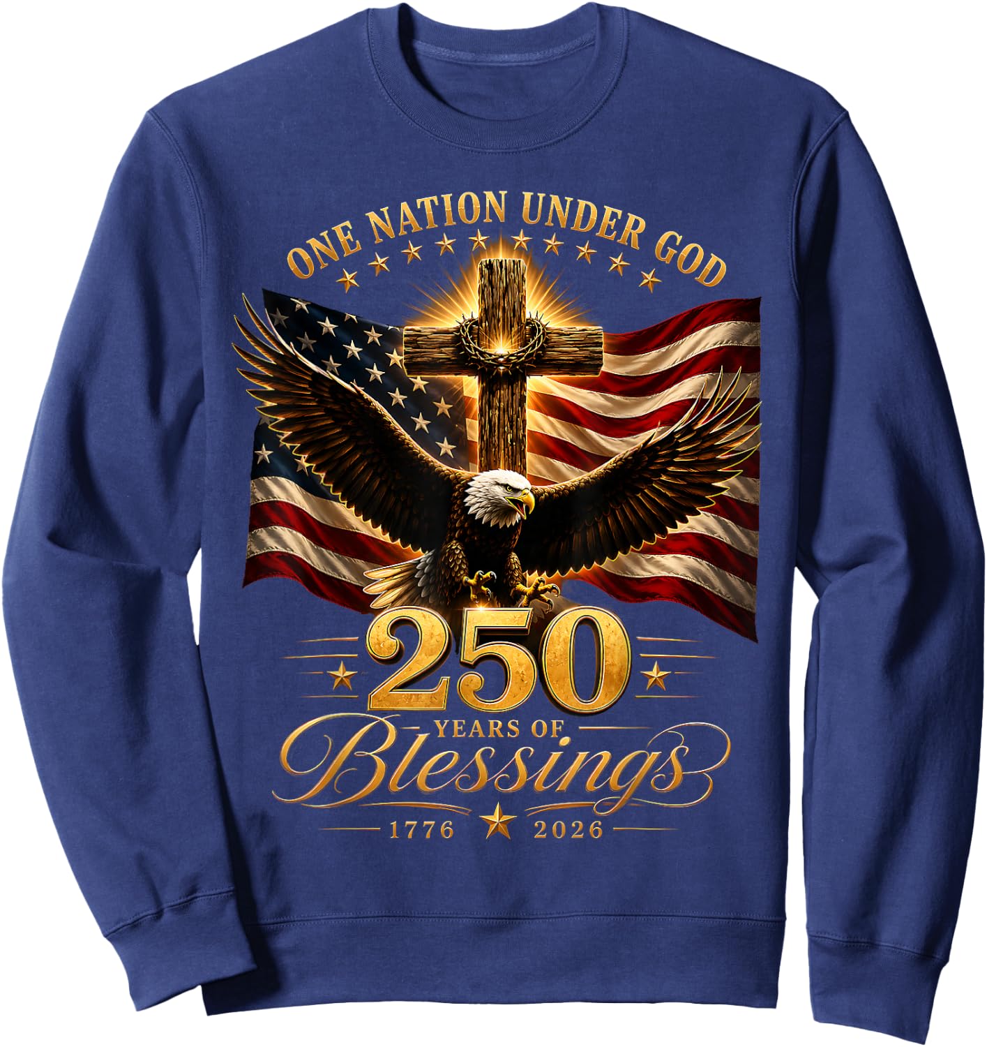250 Years American 250th Anniversary Patriotic USA 4th July Sweatshirt - Sweatshirt | Navy