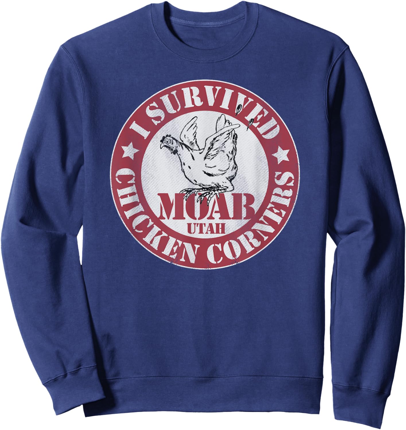 Chicken Corners Moab Utah Survivor OHV ATV Off Highway Trail Sweatshirt - Sweatshirt | Navy