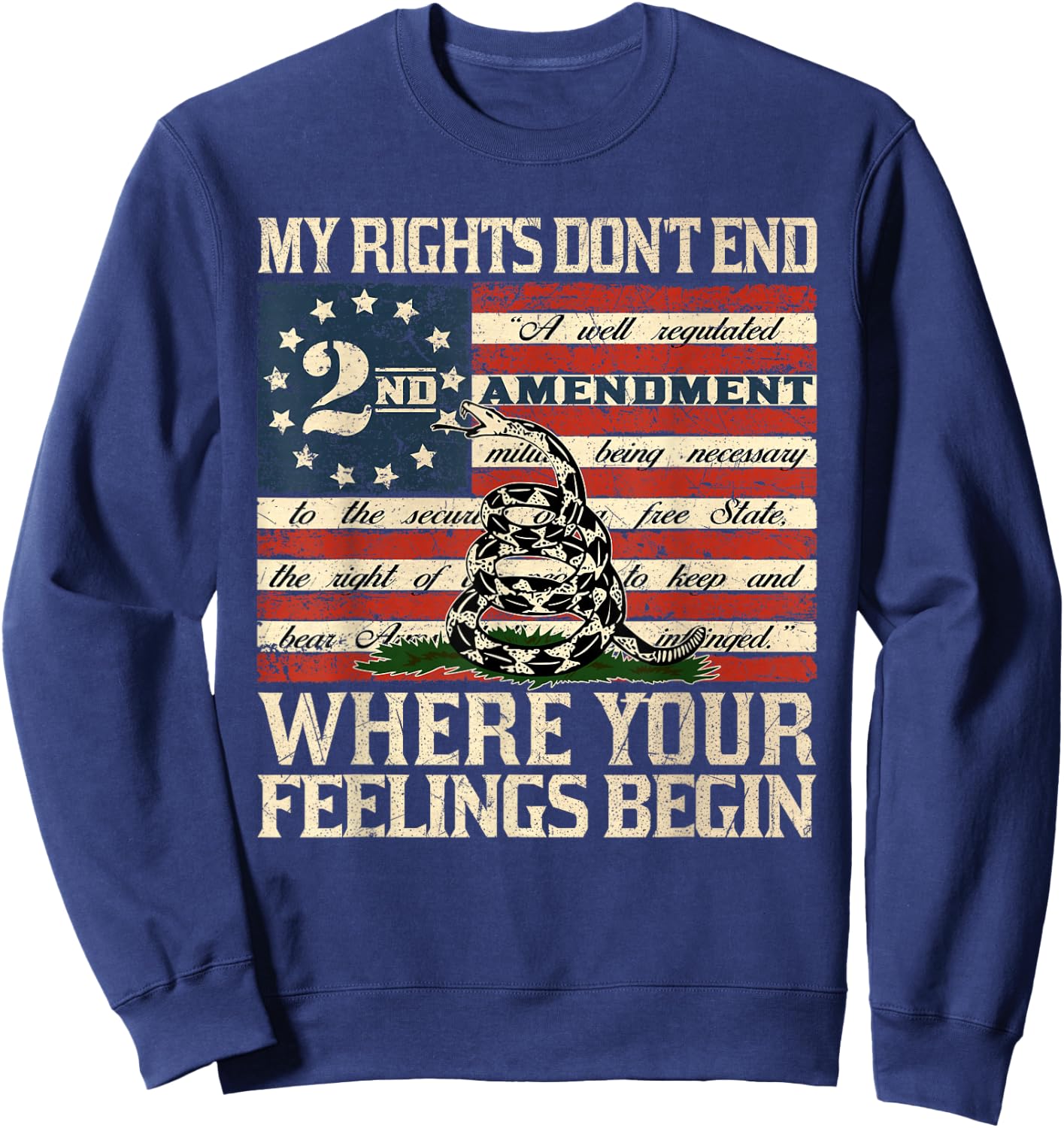 My Rights Don't End Where Your Feelings Begin Sweatshirt - Sweatshirt | Navy