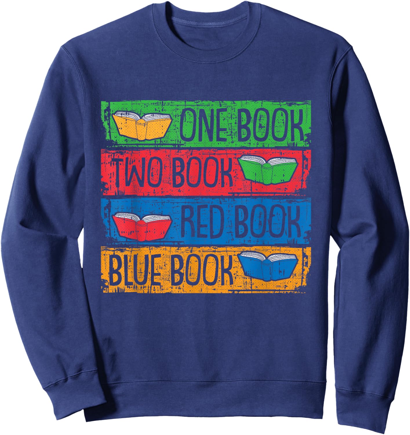 Book Lover Reading Book-Worm Bibliophiles Nerds Librarians Sweatshirt - Sweatshirt | Navy