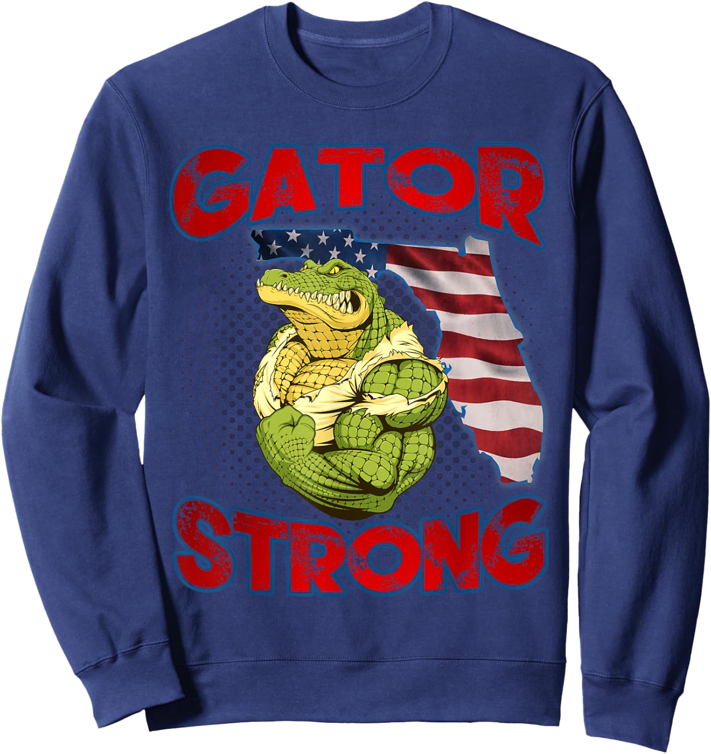 Gator Strong Florida State Gator American Flag Florida Map Women Kids Men Sweatshirt - Sweatshirt | Navy