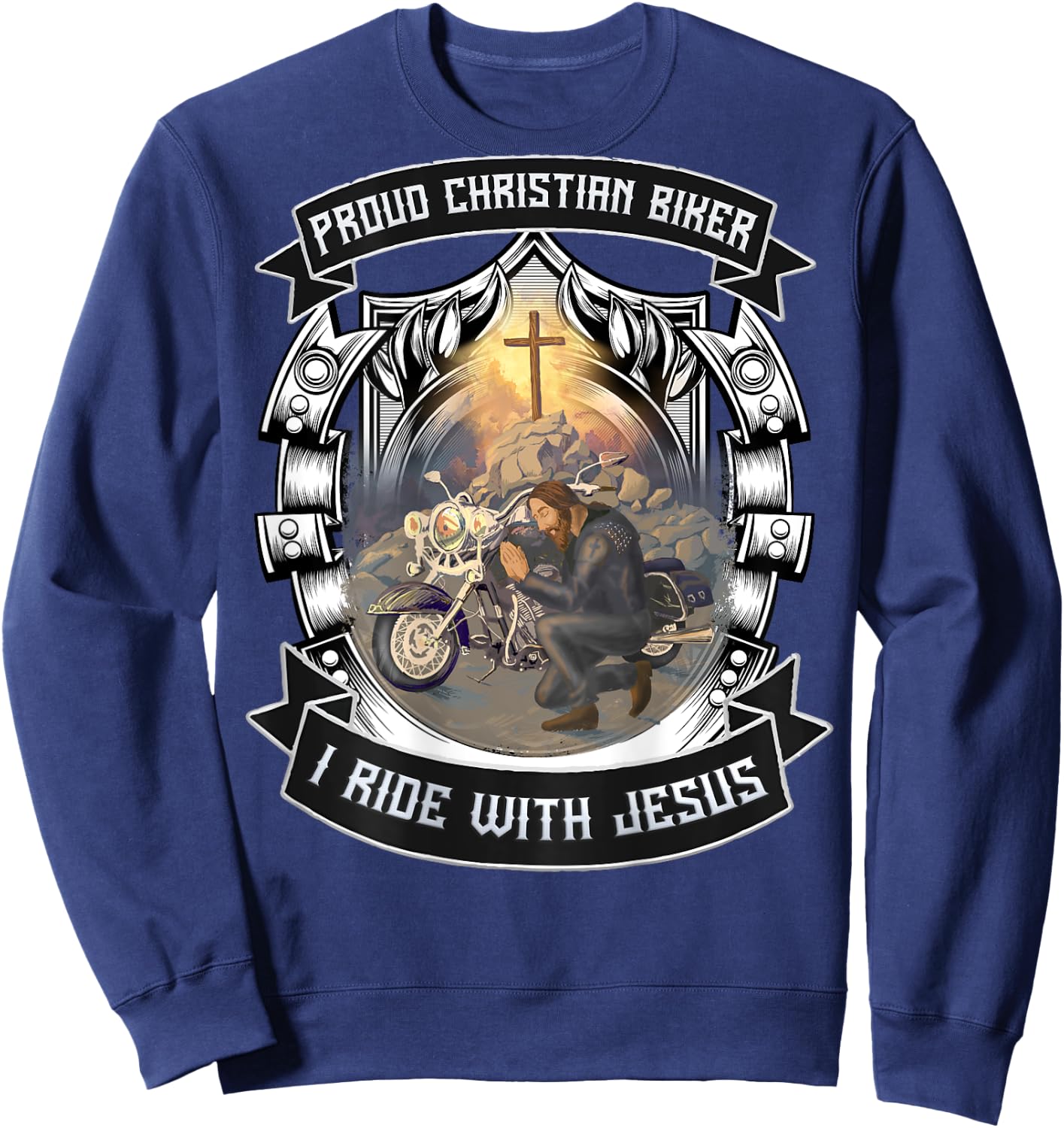 Christian Biker I Ride With Jesus Artwork Motorcycle Prayer Sweatshirt - Sweatshirt | Navy