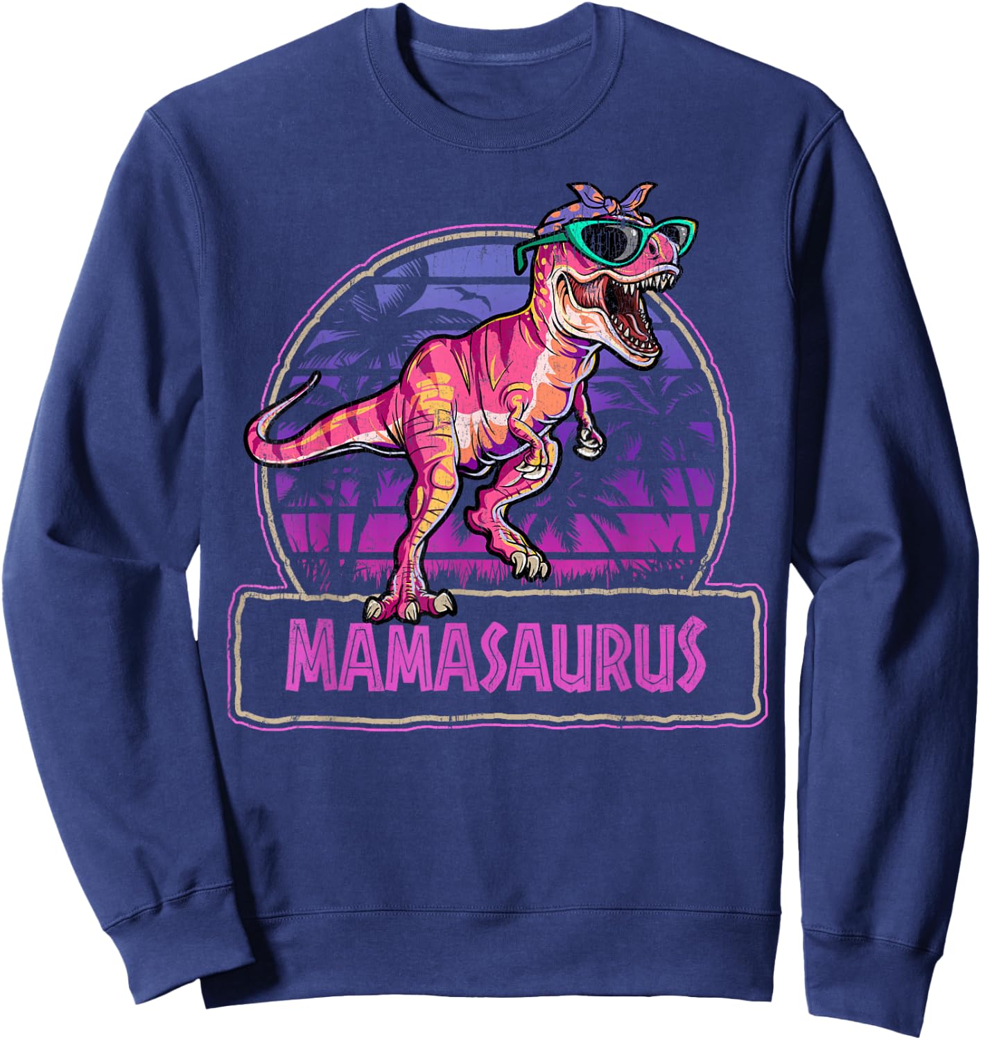 Mamasaurus T Rex Mama Saurus Women Dinosaur Family Matching Sweatshirt - Sweatshirt | Navy