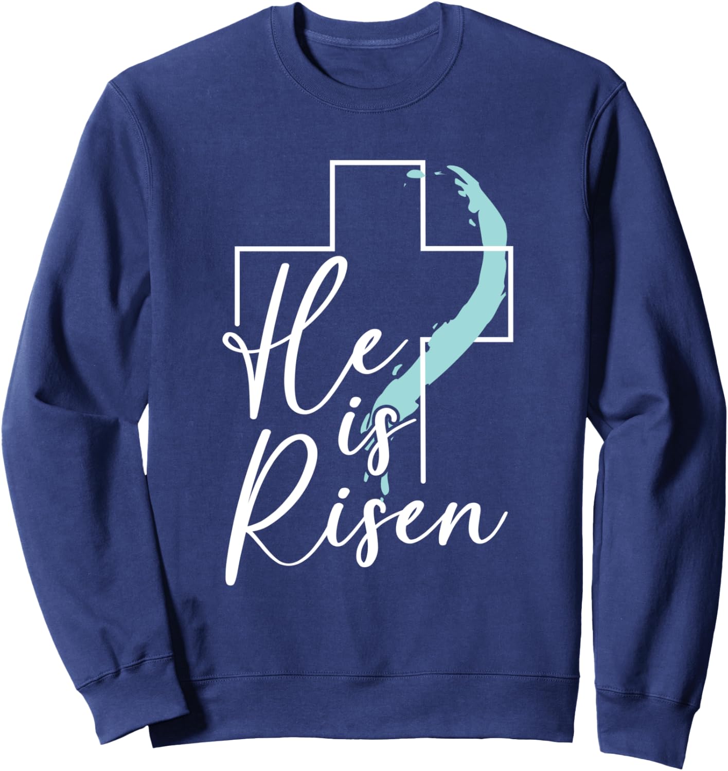 He Is Risen Christian Jesus Easter Bunny Easter Egg Sweatshirt - Sweatshirt | Navy
