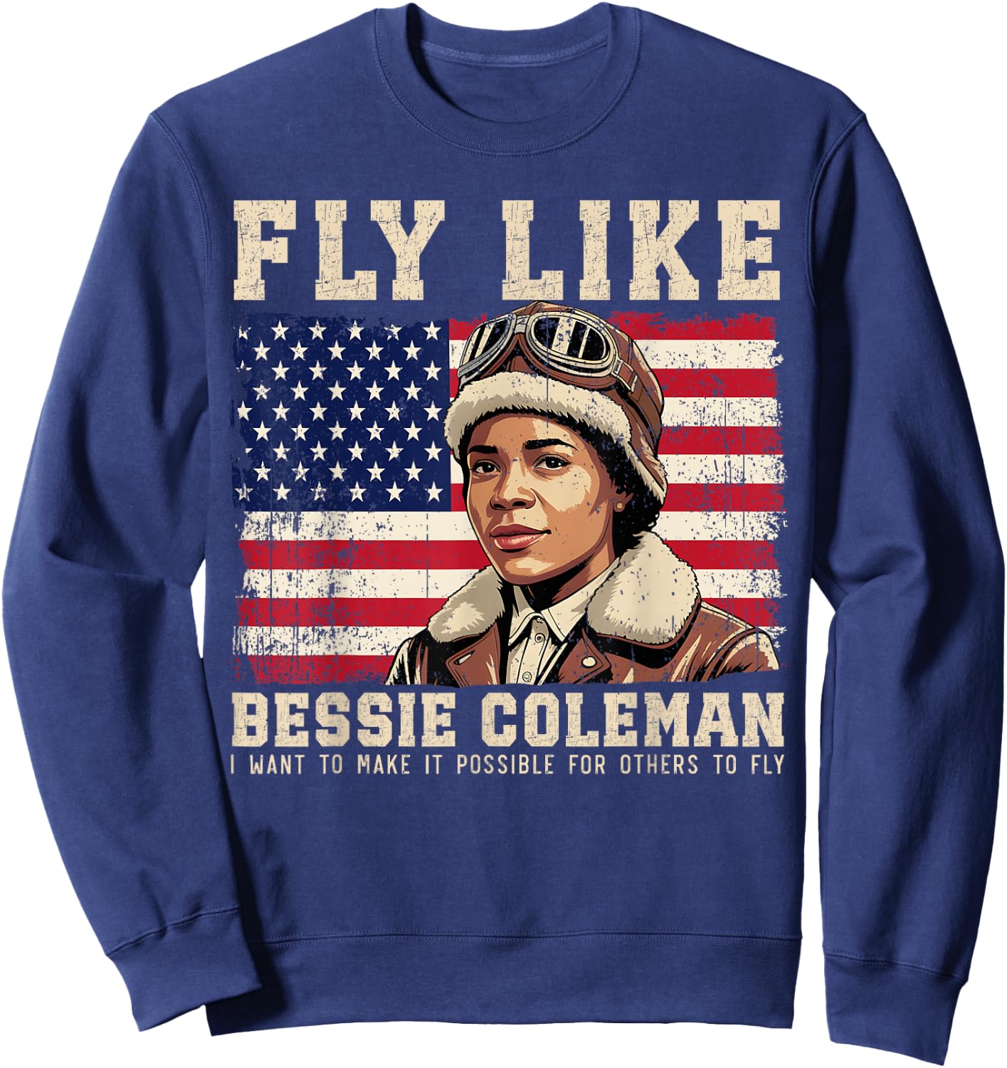 Bessie Coleman – First Black Female Pilot Tribute Sweatshirt - Sweatshirt | Navy