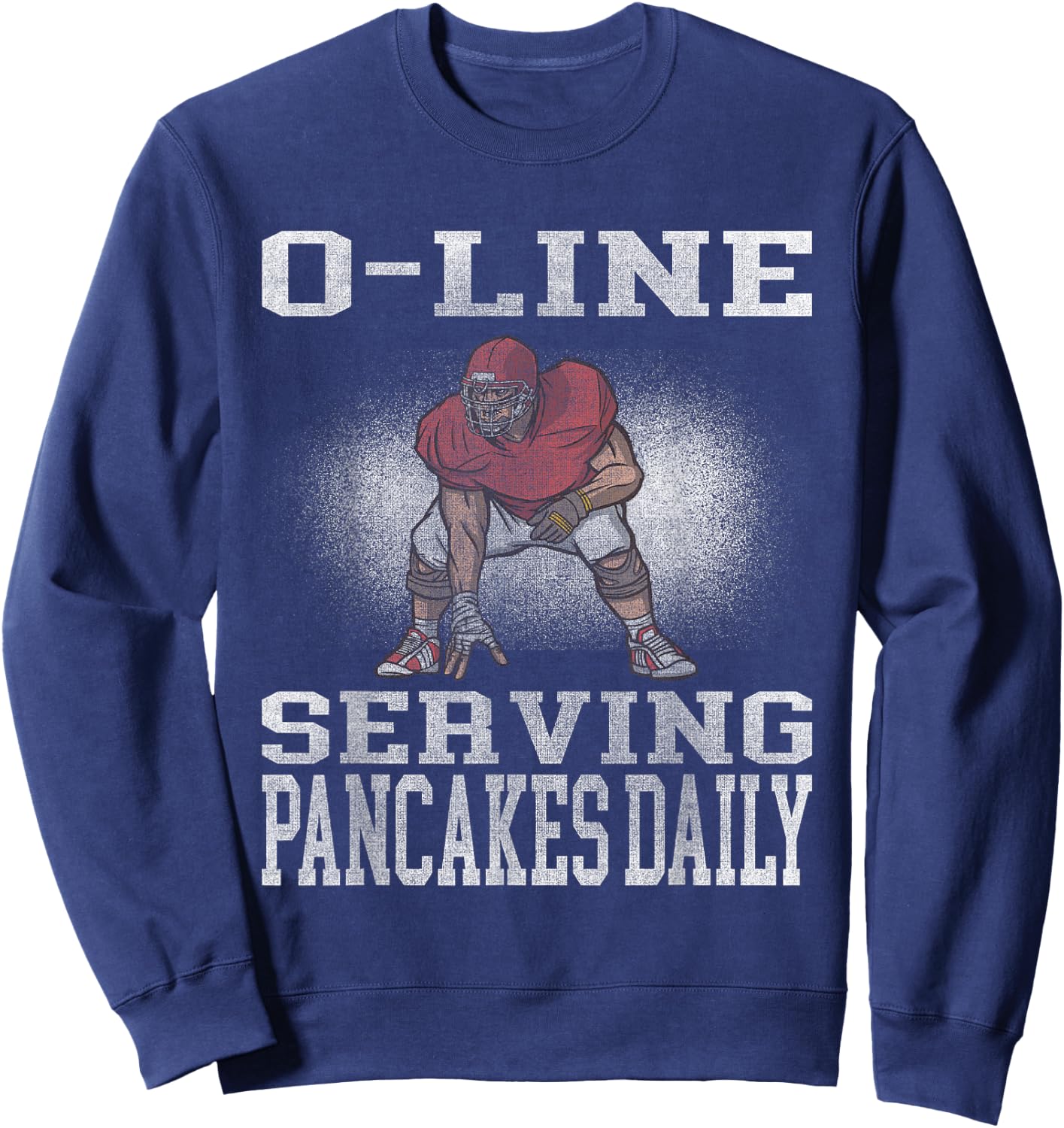 Football Lineman Serving Pancakes Offensive LIne Sweatshirt - Sweatshirt | Navy