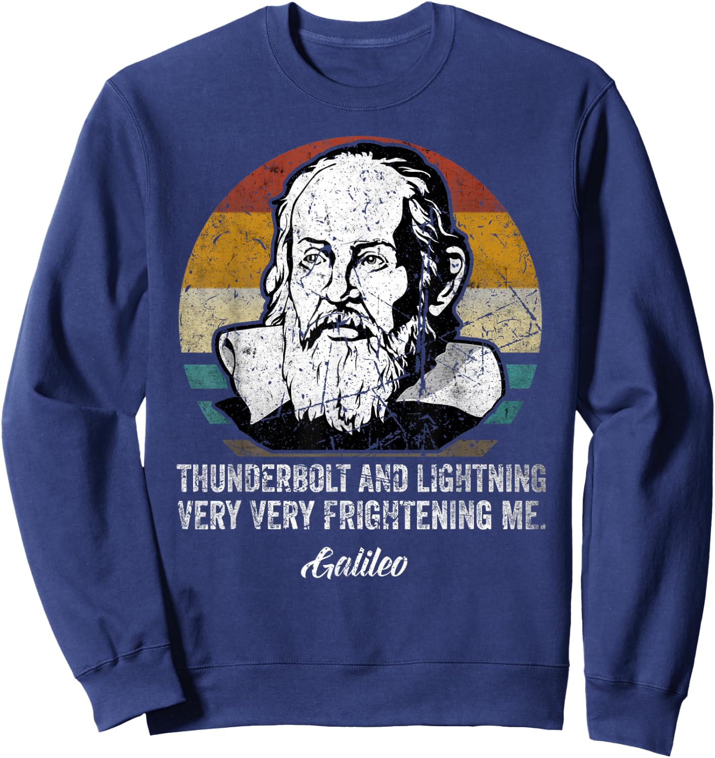Thunderbolt lightning Galileo philosopher physics astronomy Sweatshirt - Sweatshirt | Navy
