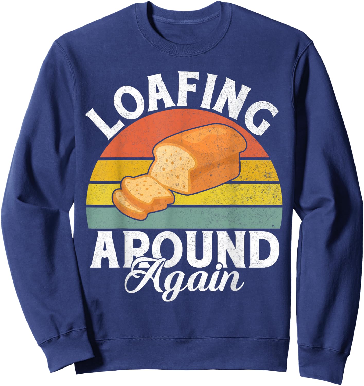 Loafing around again Bread Baking Sweatshirt - Sweatshirt | Navy