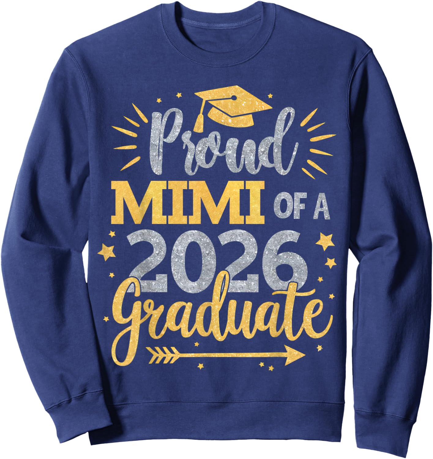 Mimi Senior 2026 Proud Mimi of a Class of 2026 Graduate Mimi Sweatshirt - Sweatshirt | Navy