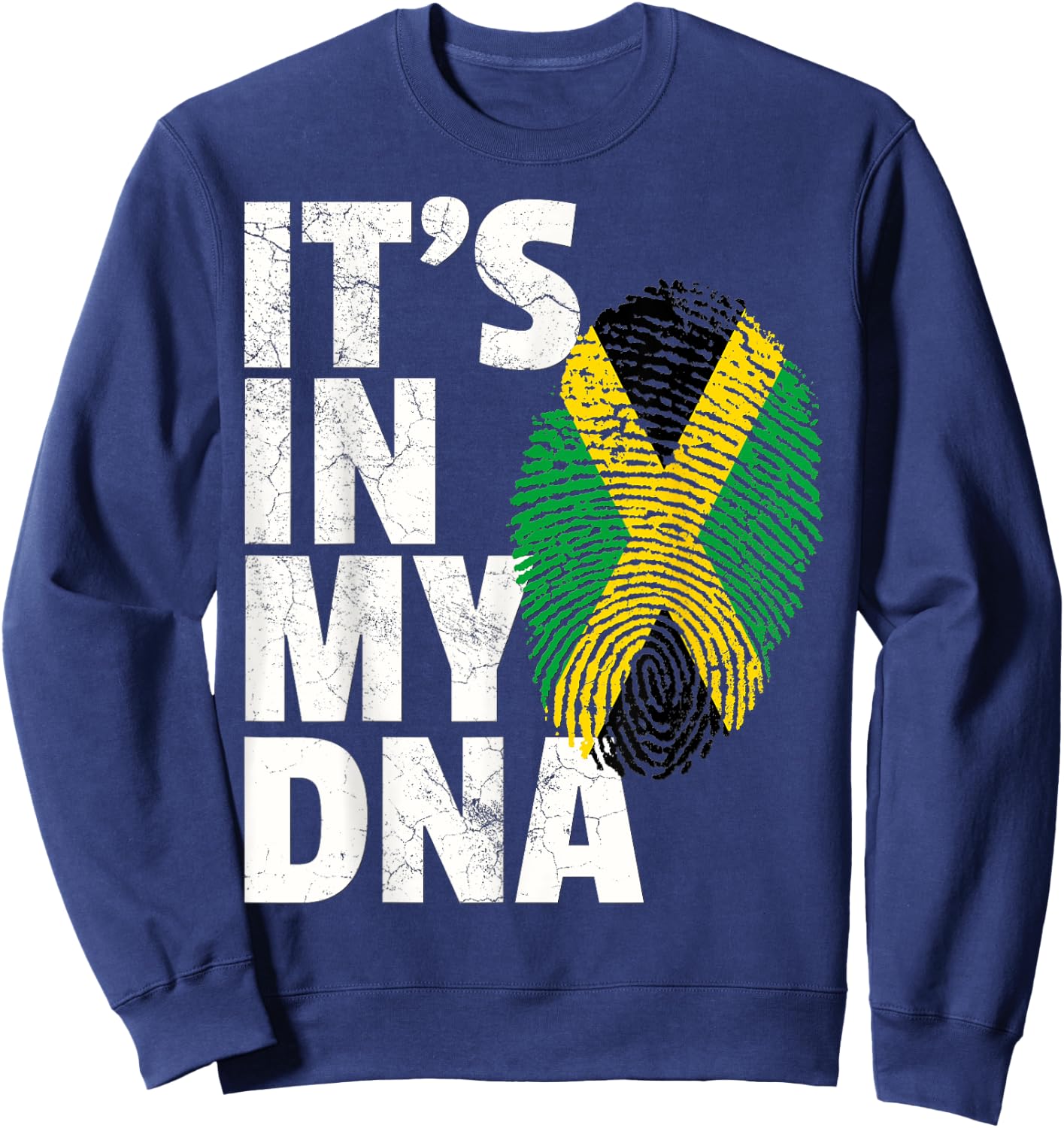 IT'S IN MY DNA Jamaica Flag Jamaican Pride Men Women Kids Sweatshirt - Sweatshirt | Navy
