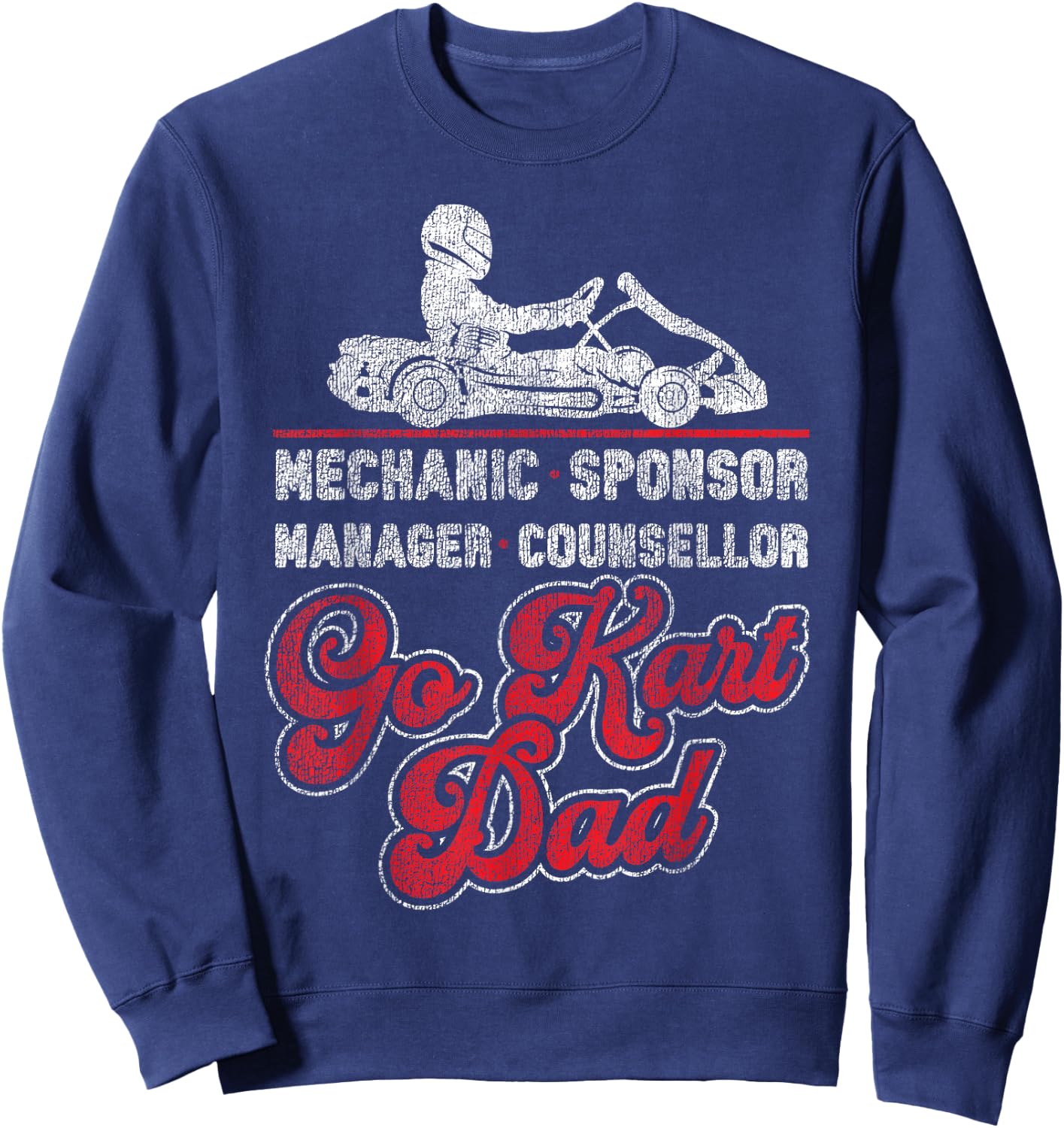 Go Kart Racing Dad Vintage Mechanic Sponsor Manager Sweatshirt - Sweatshirt | Navy