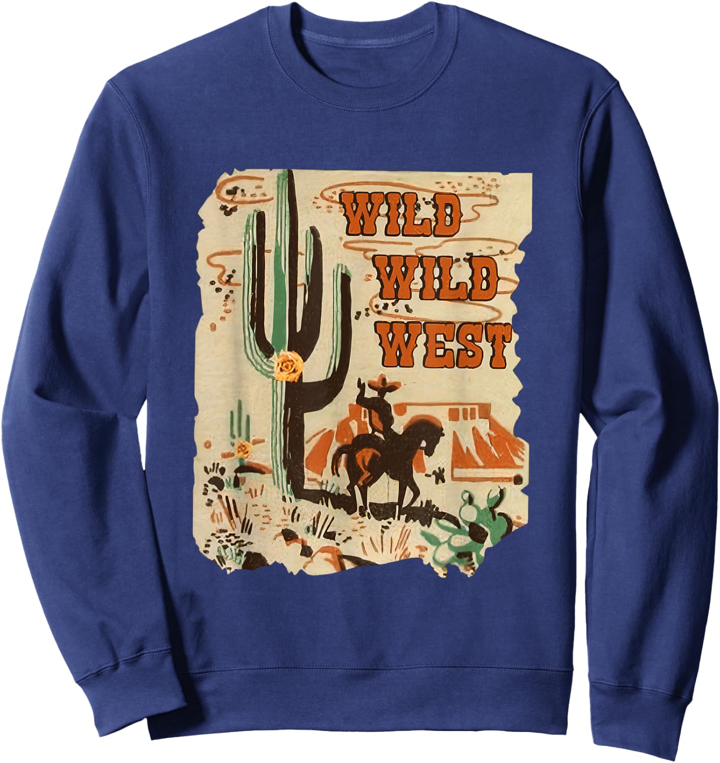 Wild Wild West Western Life Southwest Desert Vibes Cactus Sweatshirt - Sweatshirt | Navy