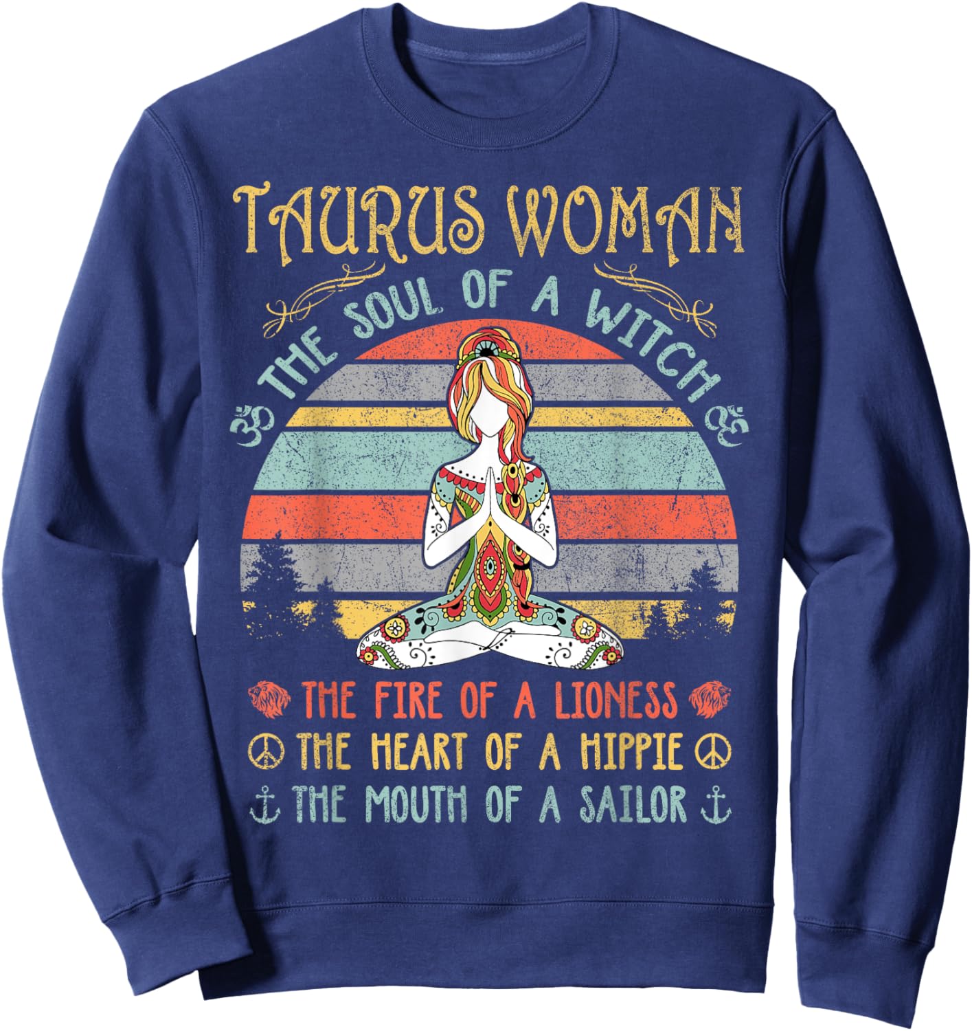 Taurus Woman The Soul Of A Witch Vintage Birthday Sweatshirt - Sweatshirt | Navy