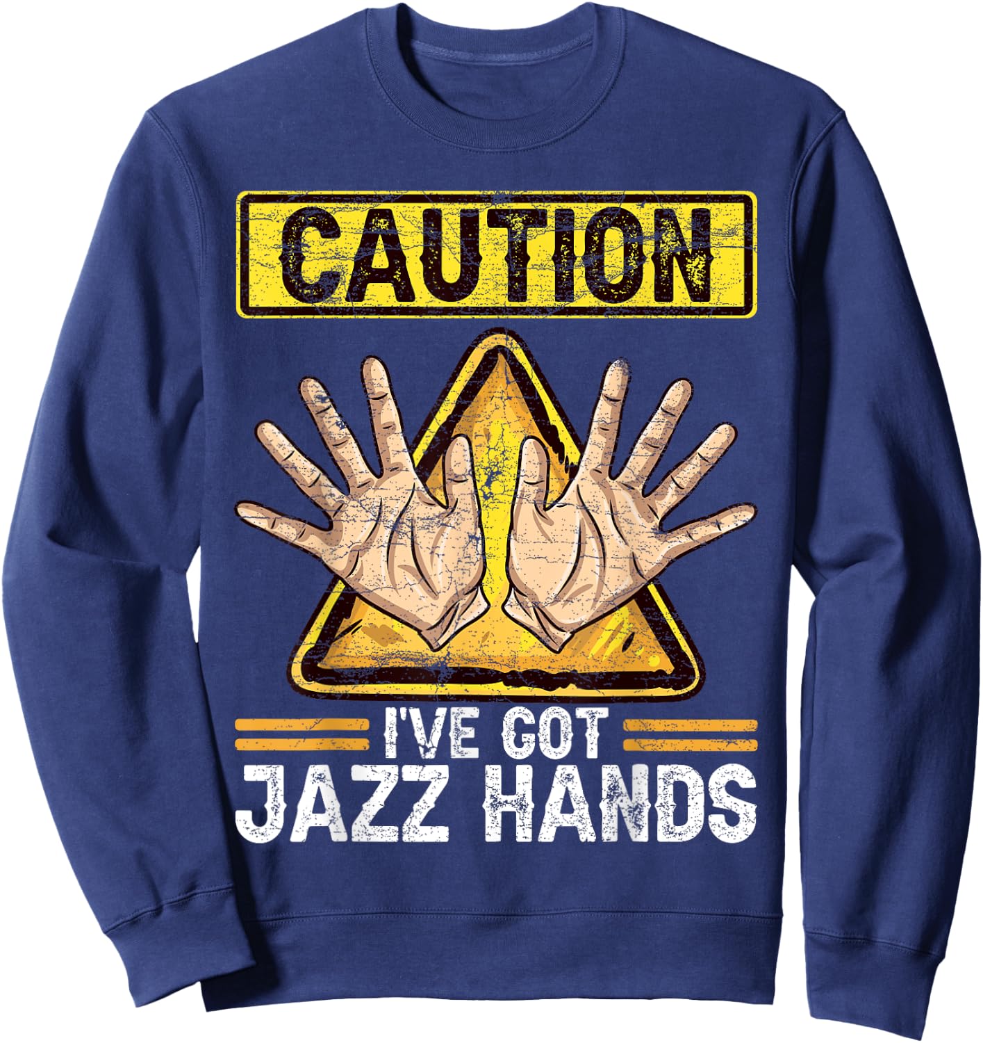 Jazz Hands Dancing Men Women Boys Girls Dancer Vintage Sweatshirt - Sweatshirt | Navy
